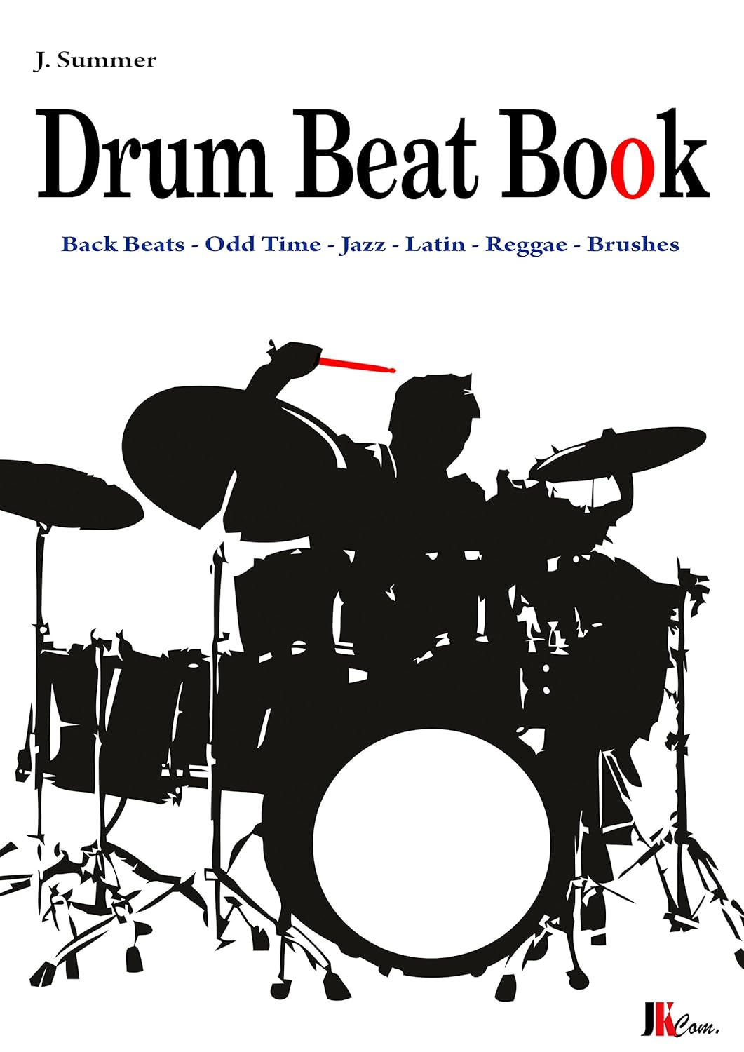 Amazon.co.jp Drum Beat Book Drum Beats Odd Time Jazz Latin