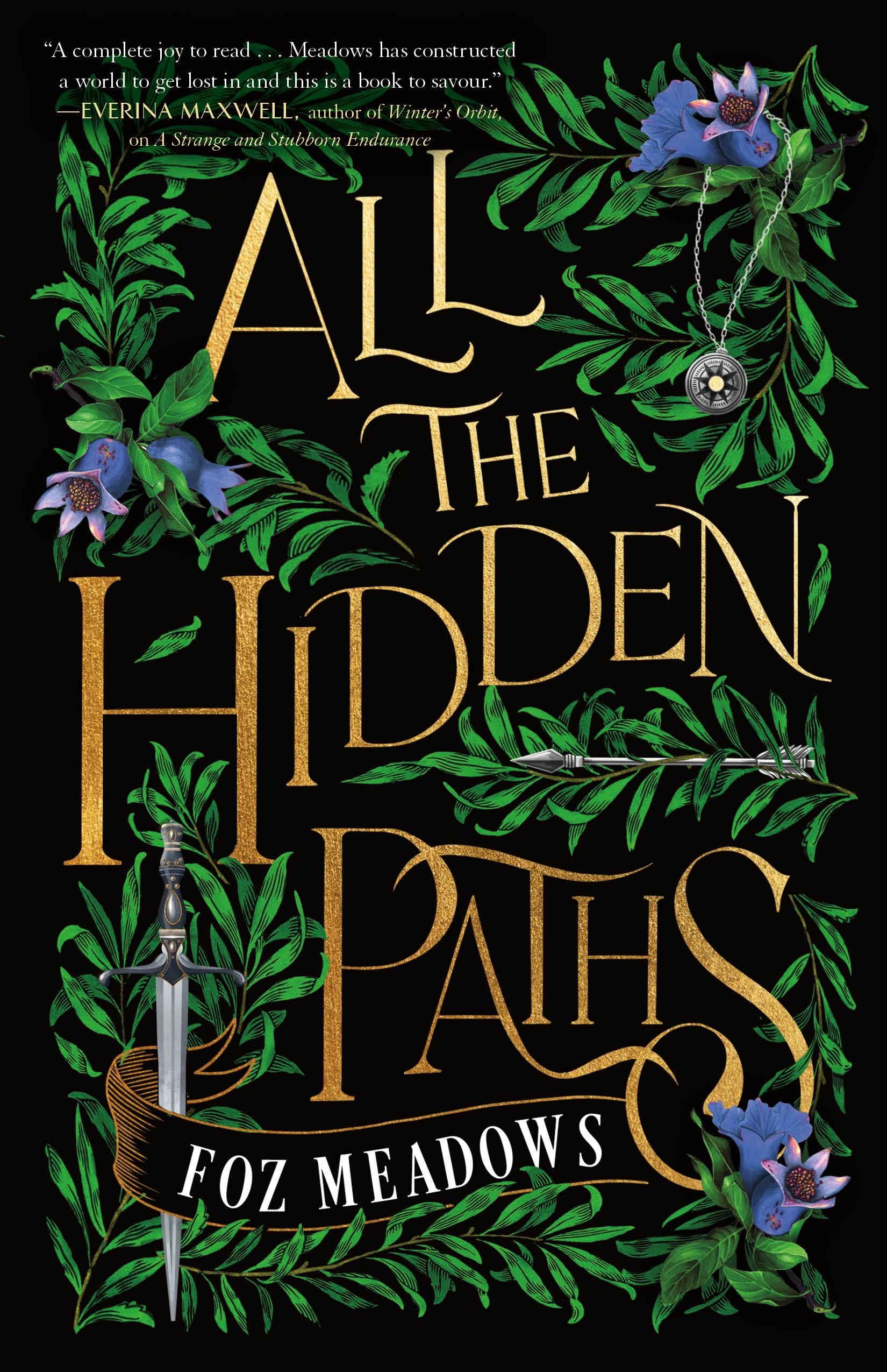 All the Hidden Paths: 2 (The Tithenai Chronicles)