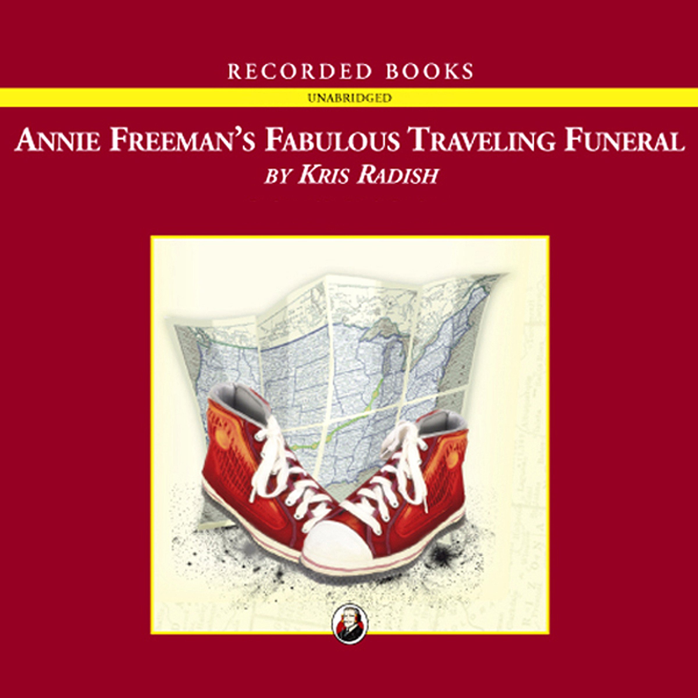 Cover art for Annie Freeman's Fabulous Traveling Funeral