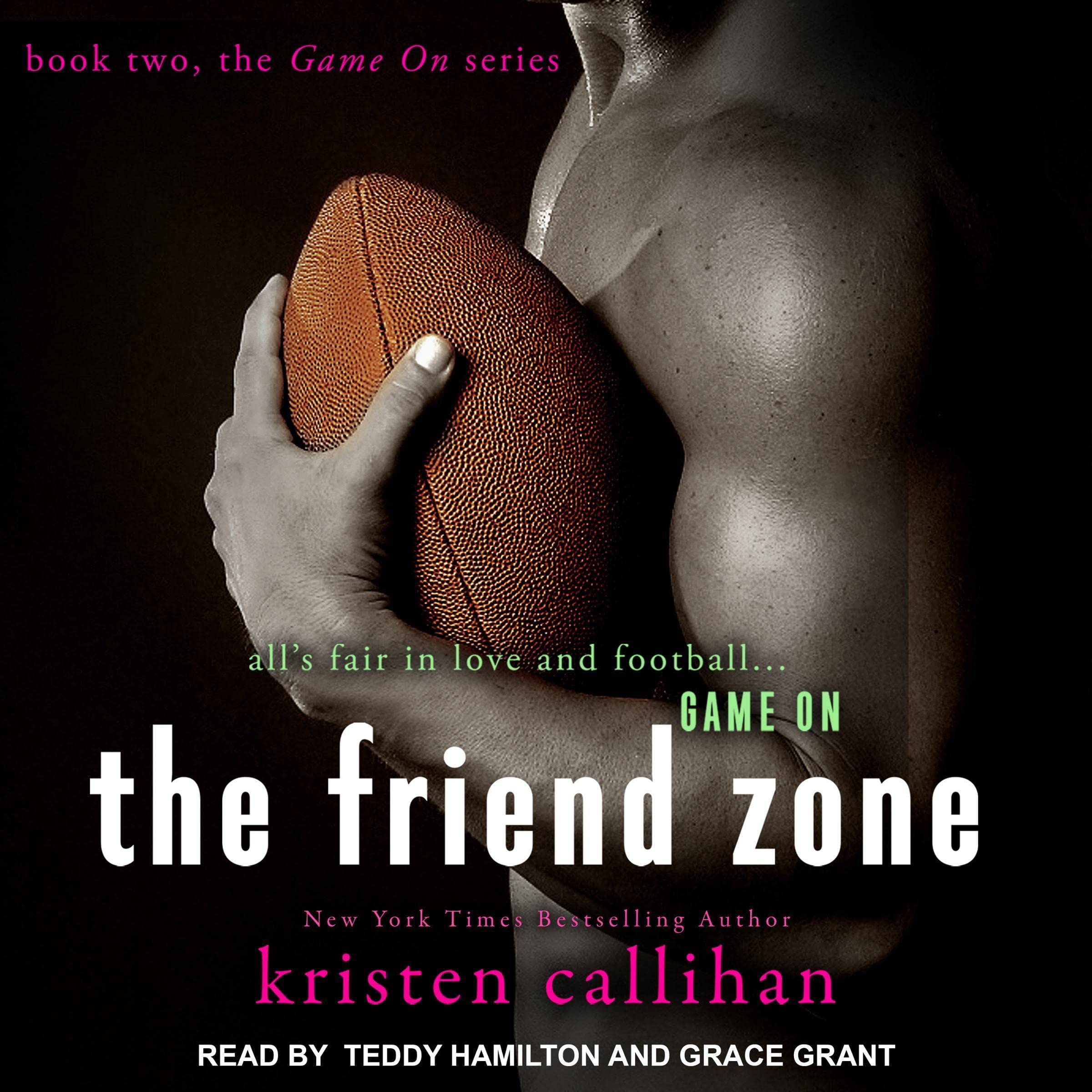 Cover art for The Friend Zone: Game On Series, Book 2