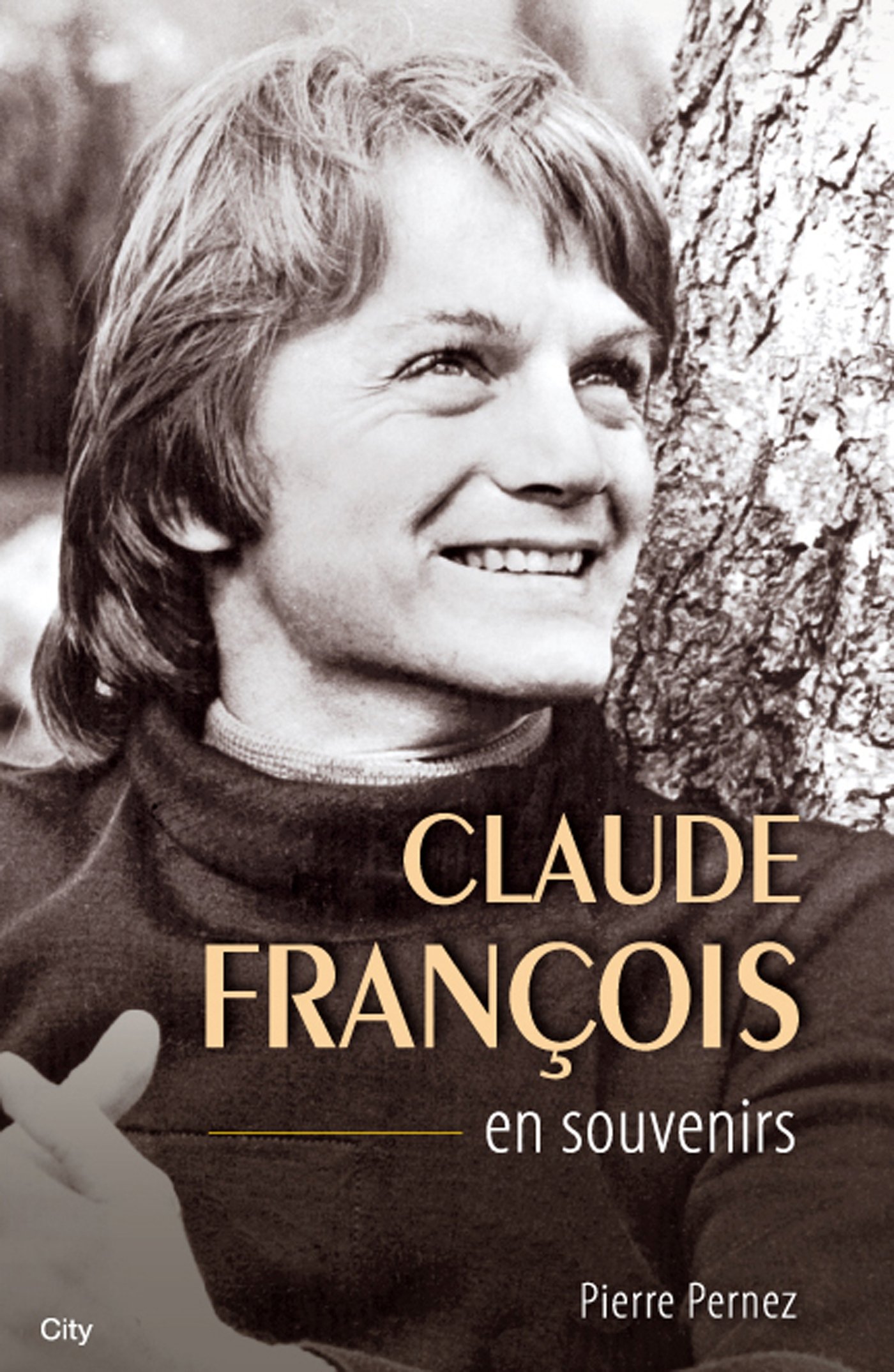 Claude François en souvenirs (French Edition)