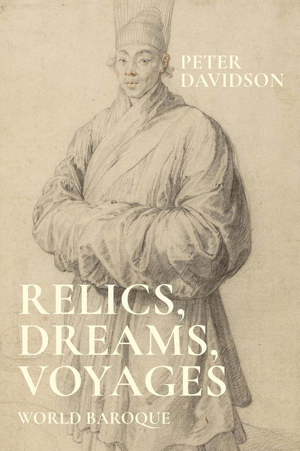Relics, dreams, voyages: World baroque