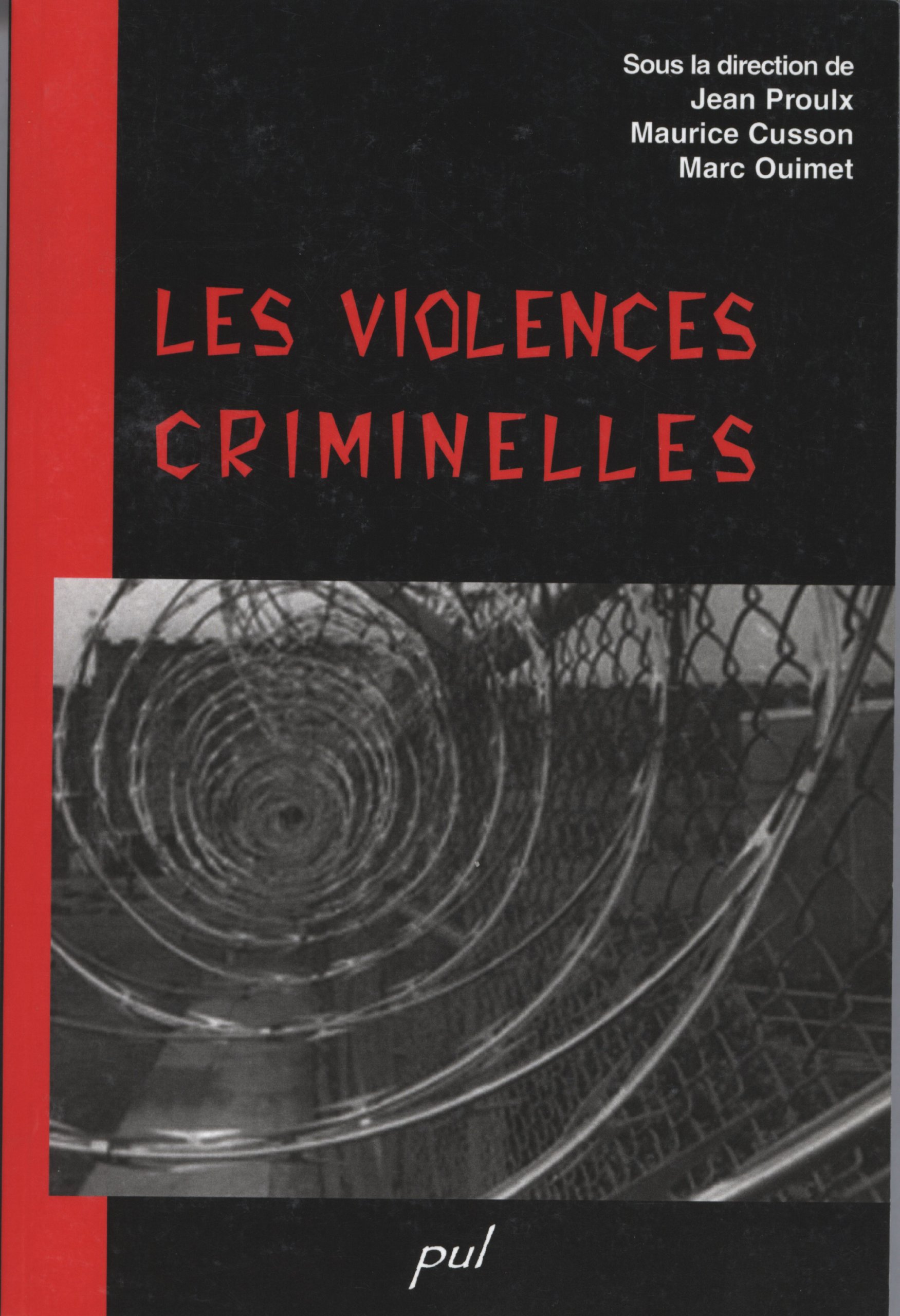 Les violences criminelles [Paperback] Collectif