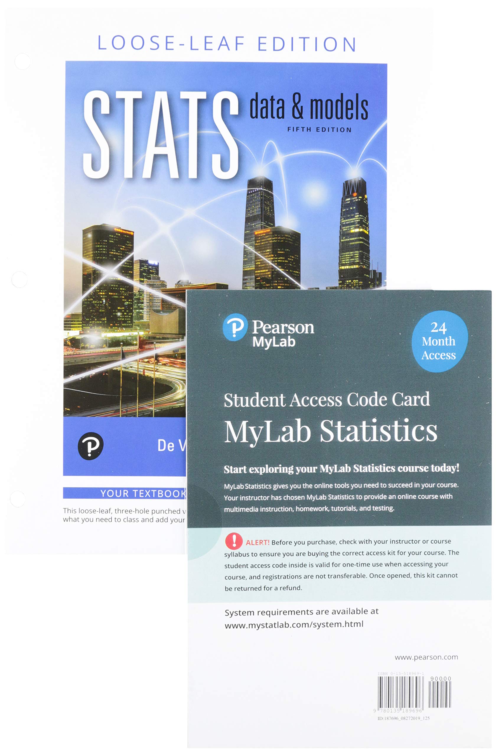 Stats: Data and Models, Loose-Leaf Edition Plus MyLab Statistics with Pearso eText -- 24 Month Access Card Package