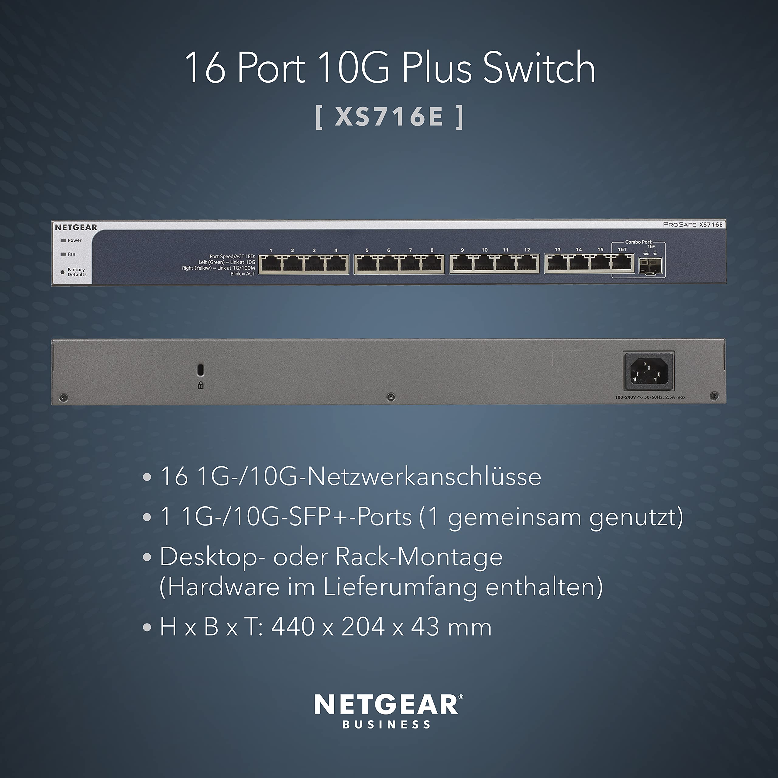 NETGEAR XS716E 16-Port 10G Ethernet LAN Switch Smart Managed Plus (mit 1x 10Gigabit SFP+, Desktop- oder Rack-Montage mit ProSAFE Lifetime-Garantie)