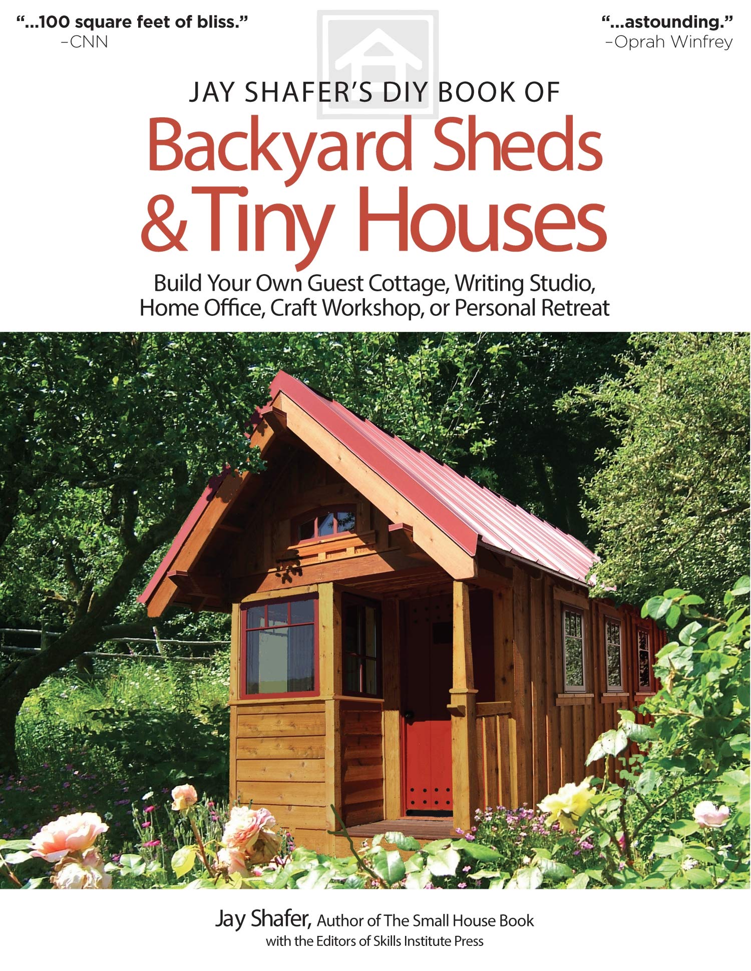 Jay Shafer's DIY Book of Backyard Sheds & Tiny Hou