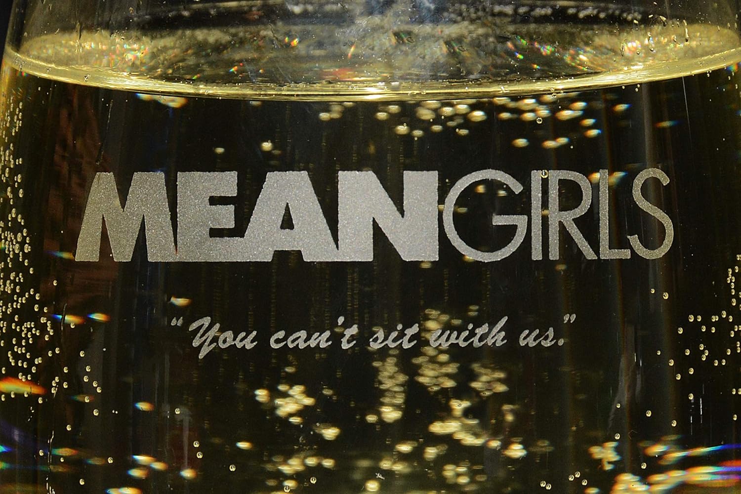 Mean Girls Etched Stemless Wine Glass - w/Quote "You can't sit with us" - Premium Quality Licensed Handcrafted Glassware 15oz - A Collectible Birthday Gift for Movie Lover Mom