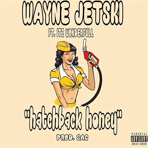 Hatchback Honey Explicit Von Wayne Jetski Feat Itzwonderfull Bei Amazon Music Amazon De Stream tracks and playlists from wayne jetski on your desktop or mobile device. amazon de