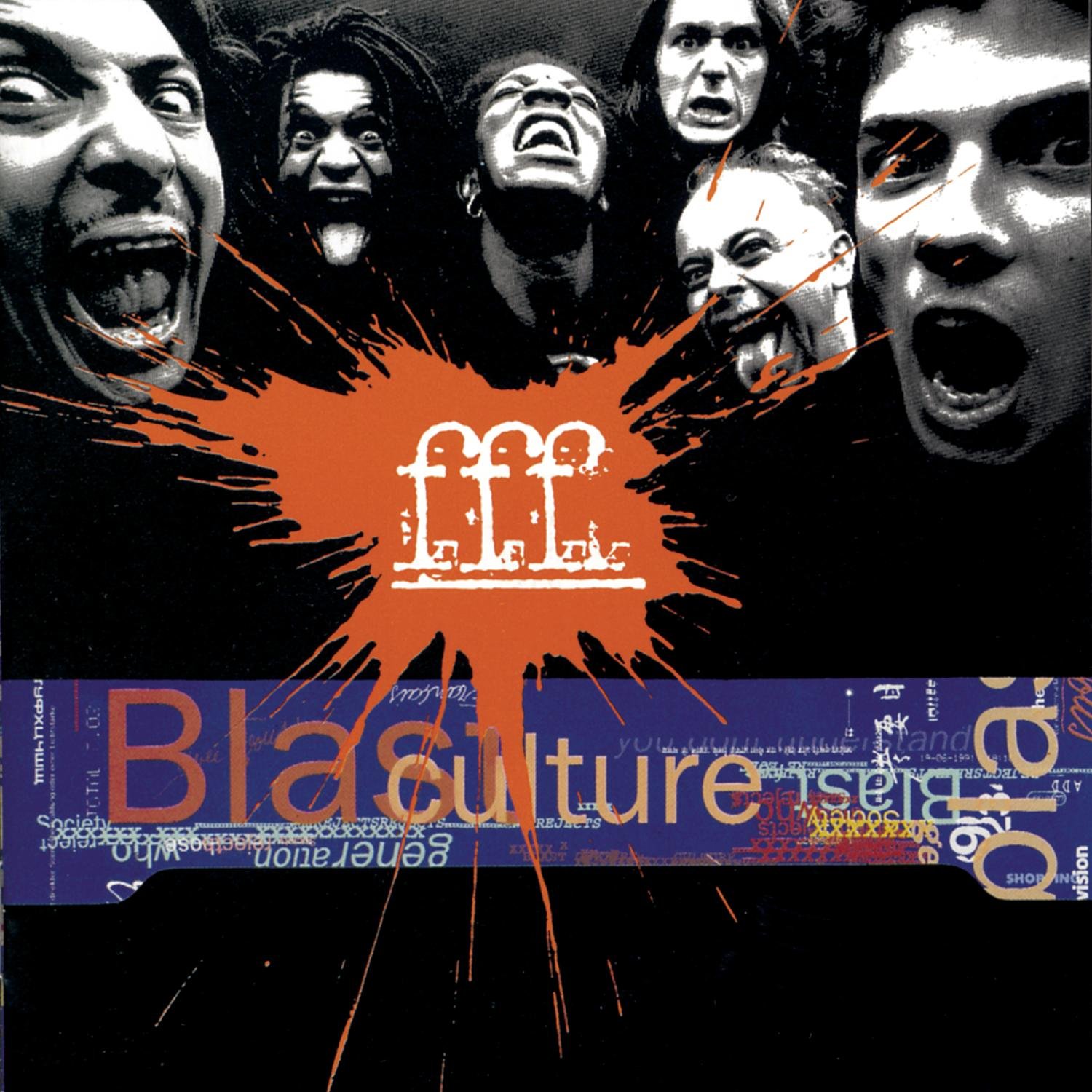 Blast Culture [Audio CD] F.F.F.