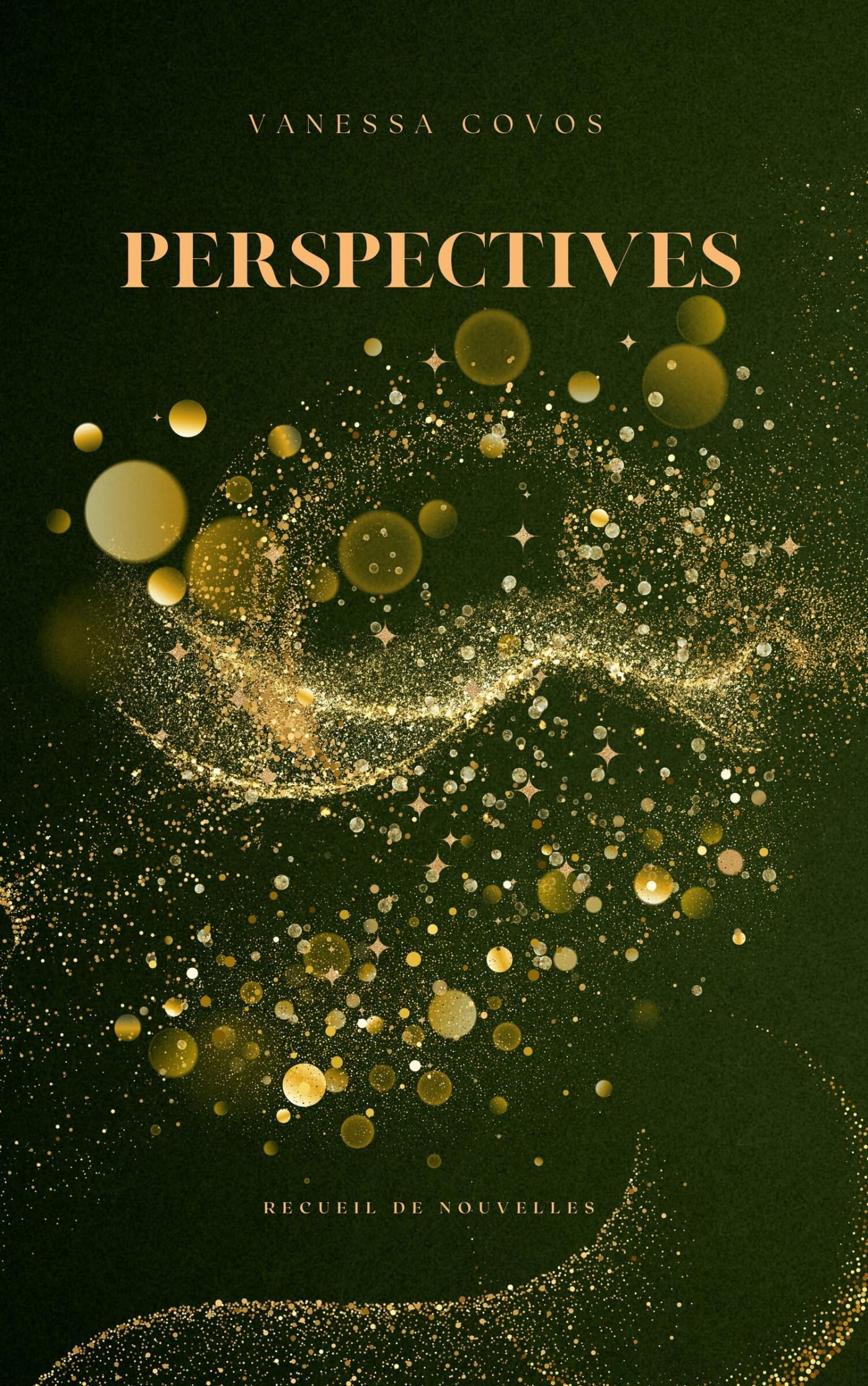 Perspectives: Recueil de nouvelles
