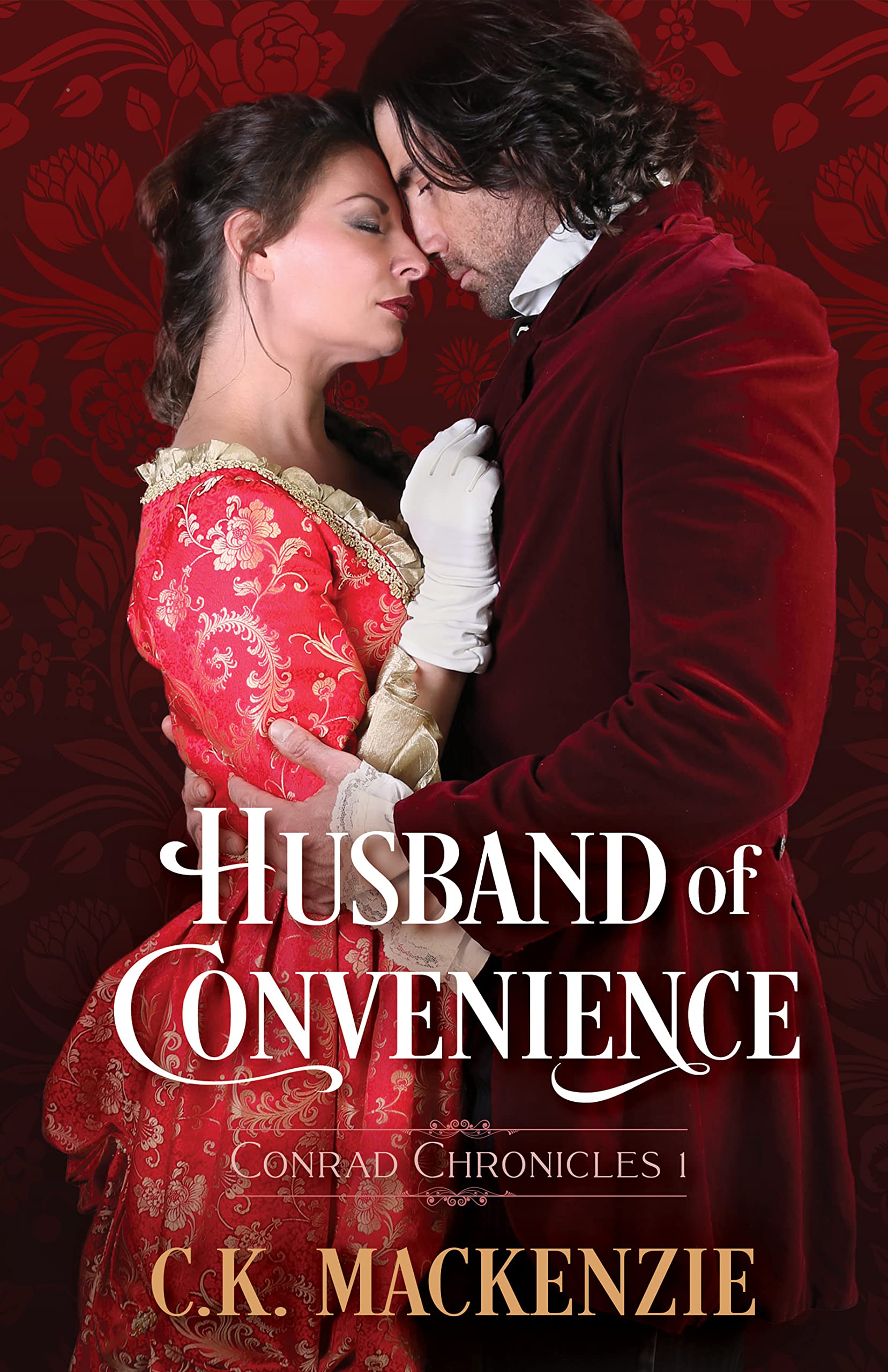 Husband of Convenience: Arranged Marriage Historical Romance (Conrad Chronicles Book 1)