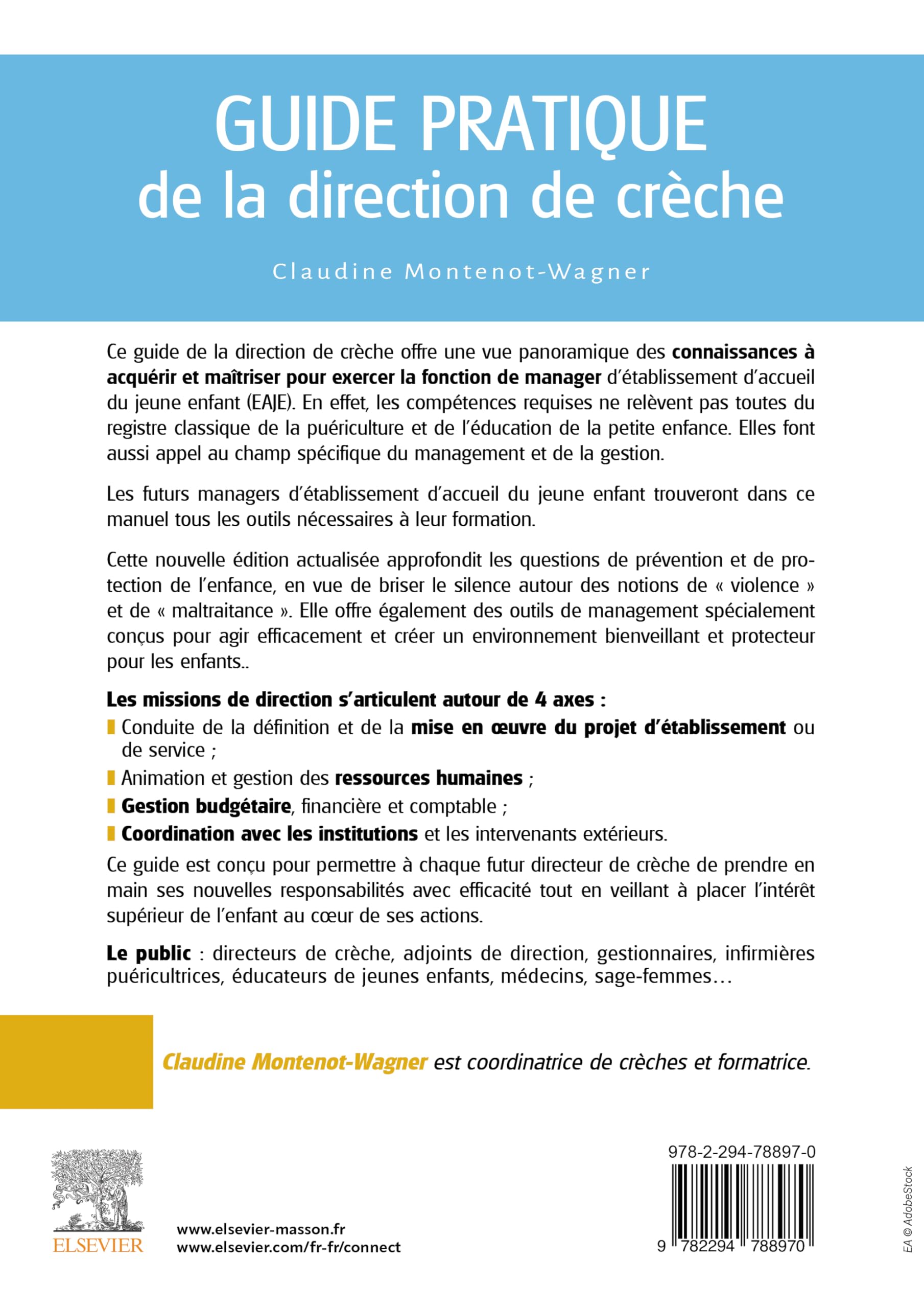 Guide pratique de la direction de crèche: Gestion, management, organisation