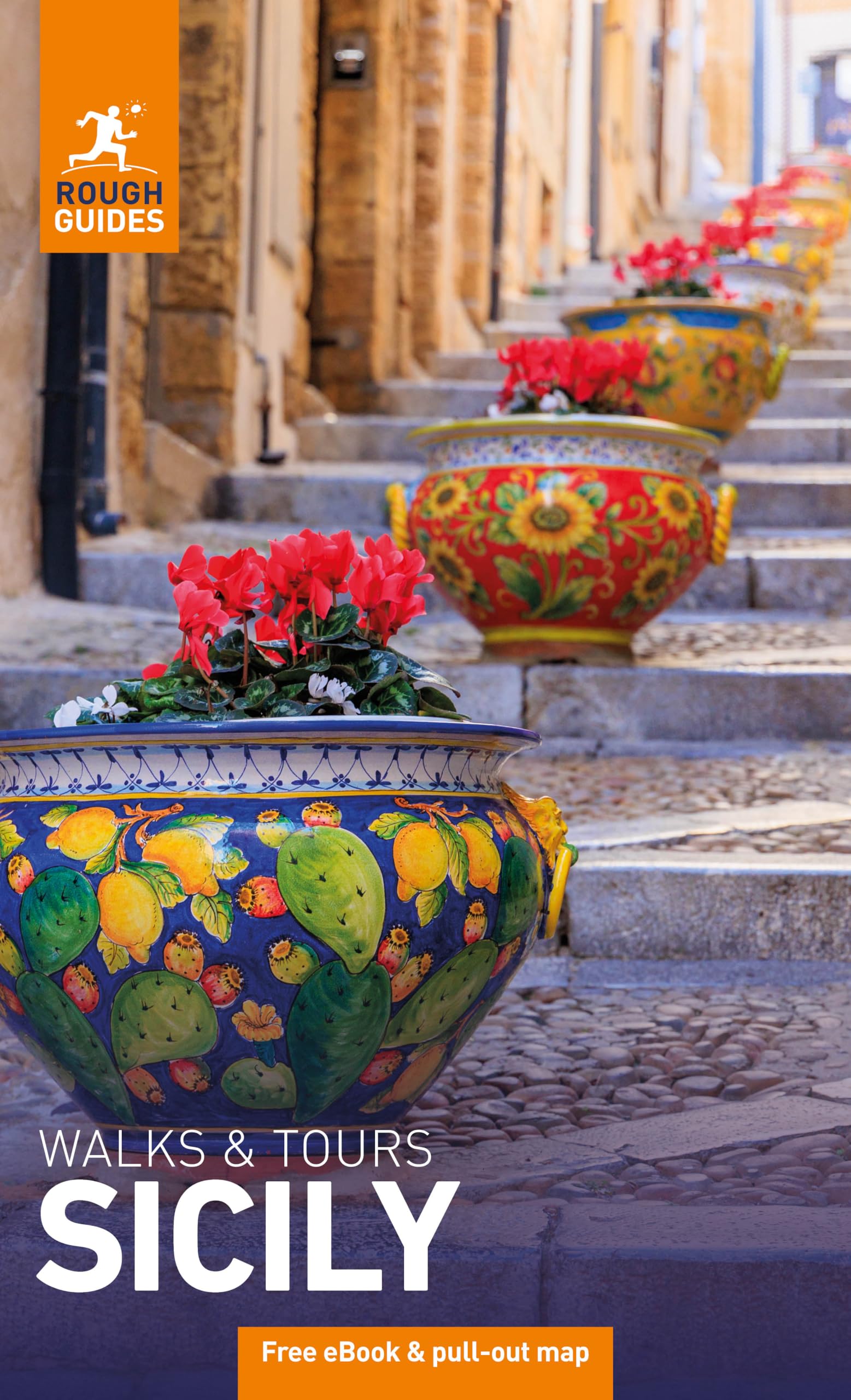 Rough Guides Walks and Tours Sicily: Travel Guide with eBook