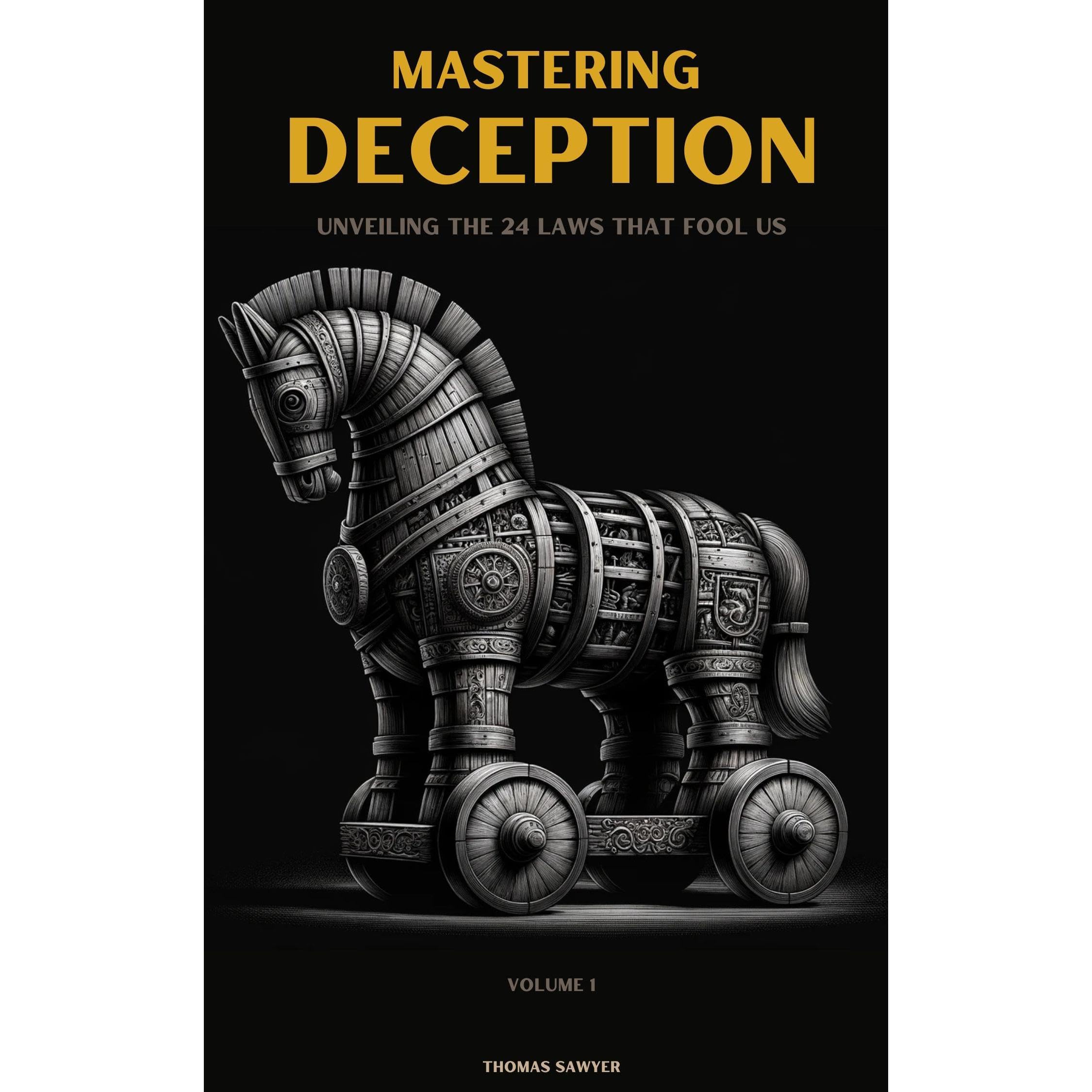 Mastering Deception