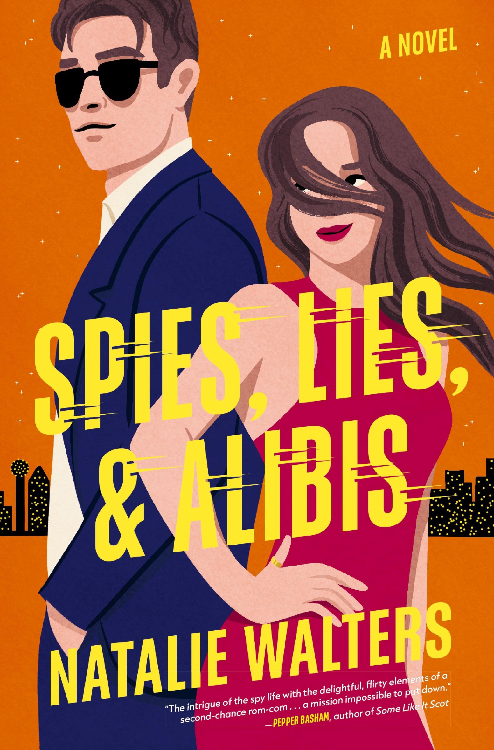 Spies, Lies, and Alibis: A low-spice, thrilling spy romance