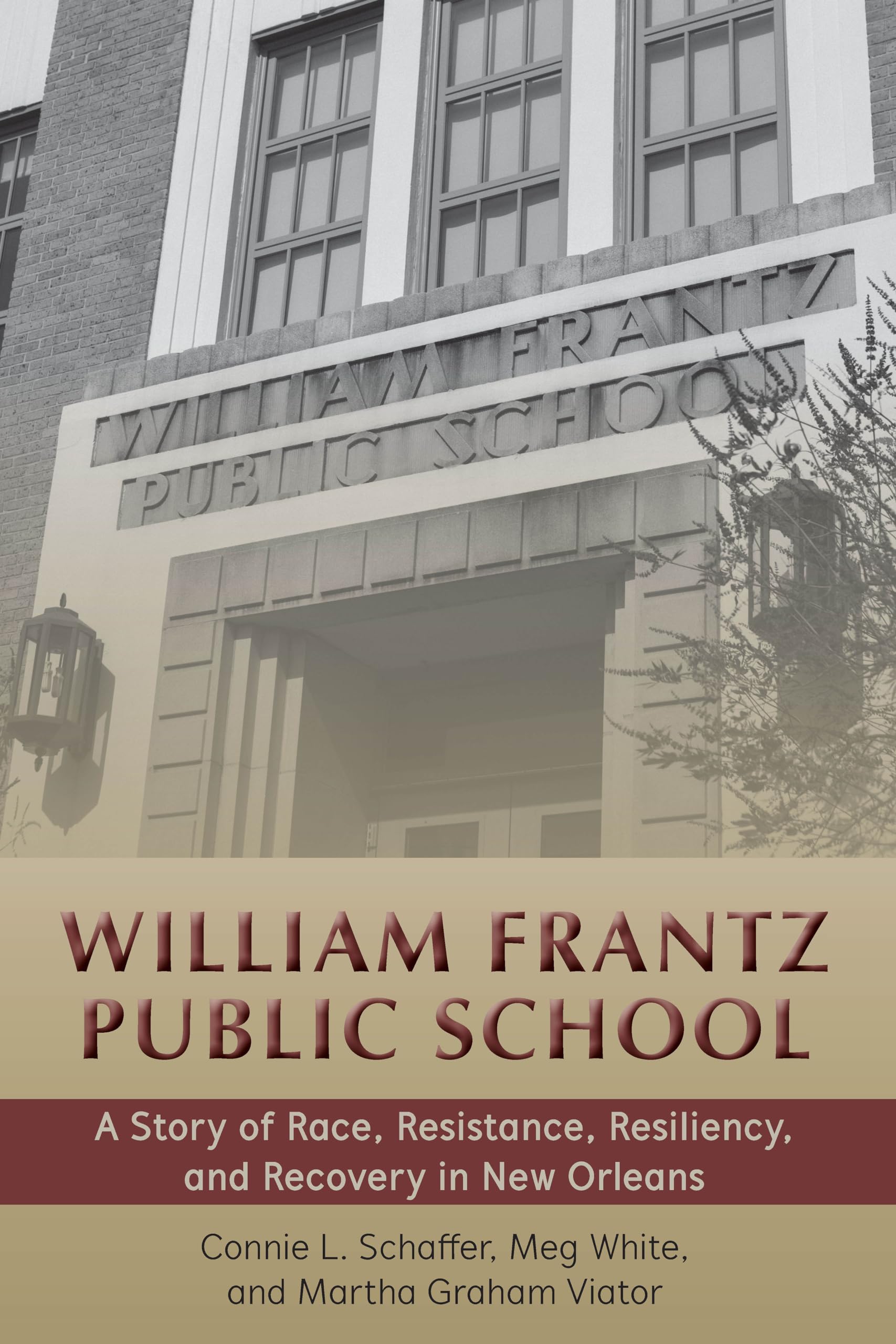 William Frantz Public School (History of Schools and Schooling)