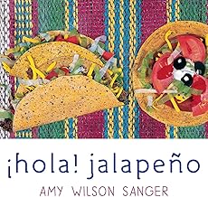 Hola! Jalapeno (World Snacks Series) (Spanish and English Edition)