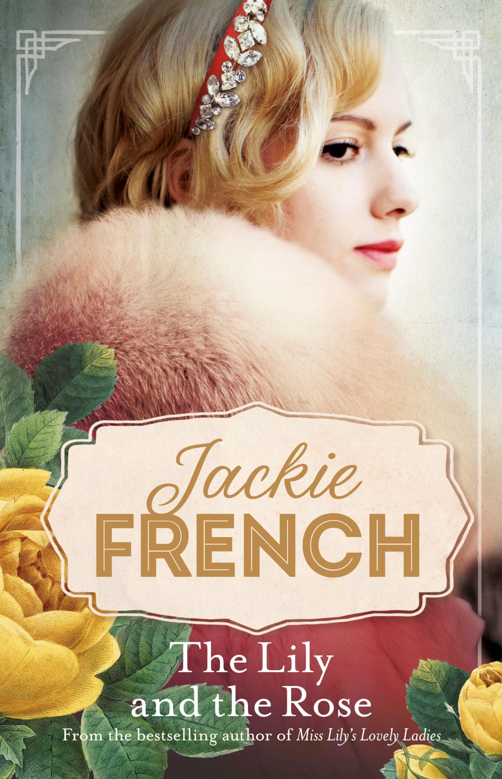 The Lily and the Rose, Paperback, Jackie French