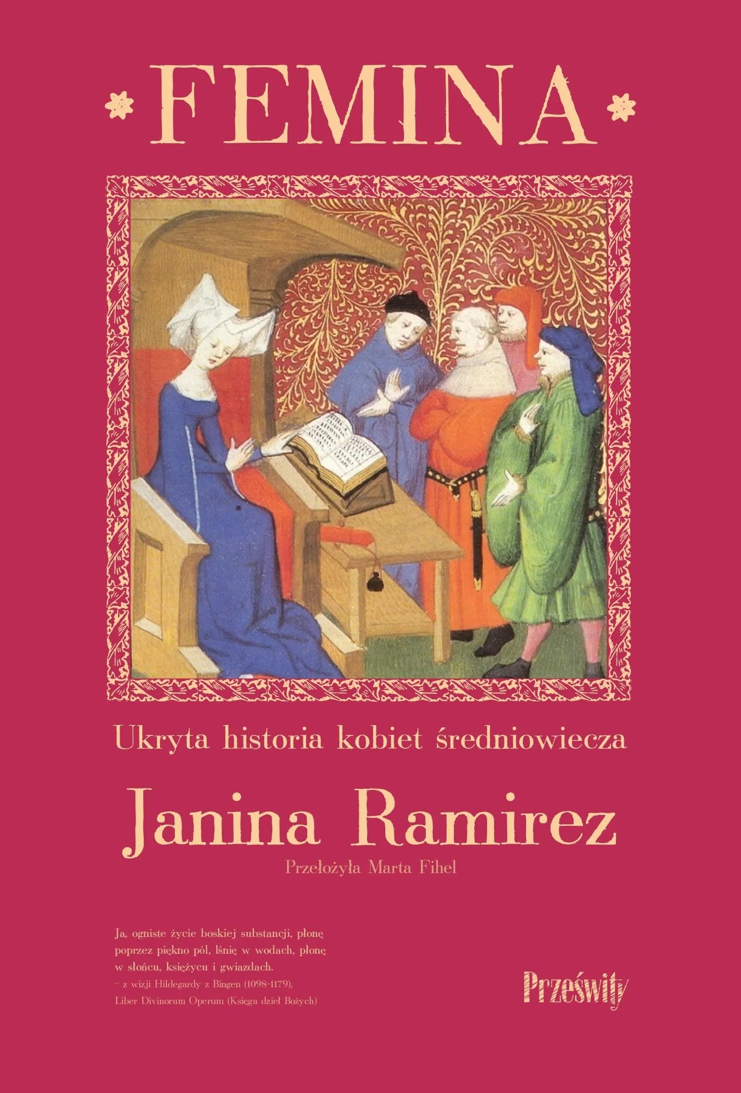 Femina: Ukryta historia kobiet średniowiecza