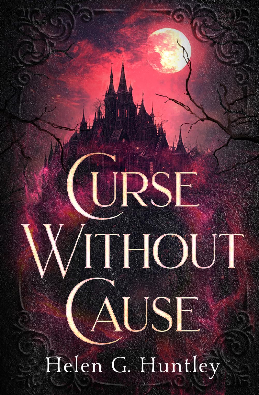 Curse Without Cause (Huntley Gothics)