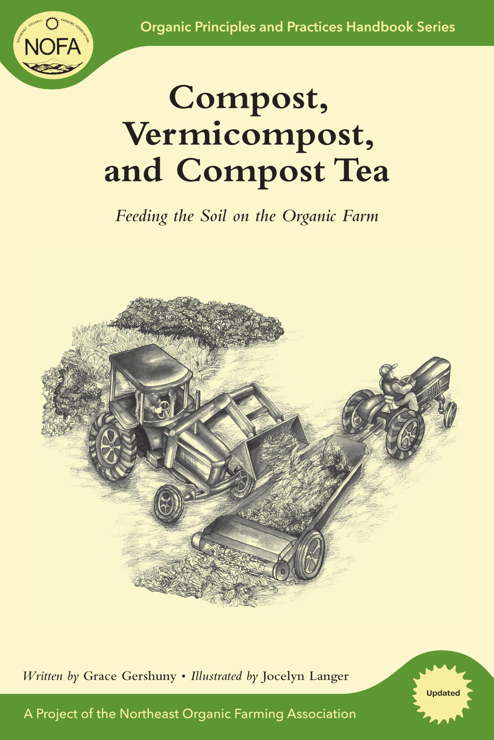 Compost, Vermicompost, and Compost Tea: Feeding the Soil on the Organic Farm