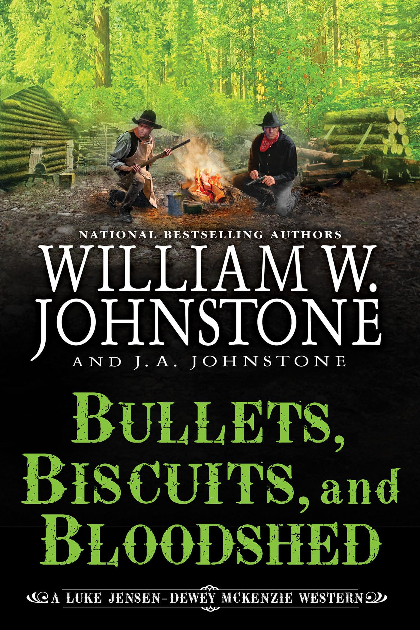 Bullets, Biscuits, and Bloodshed by William W. Johnstone, J.A... - 9780786052202