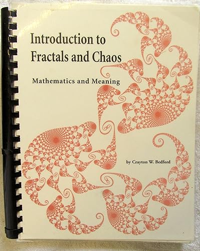Introduction to Fractals and Chaos: Mathematics and Meaning