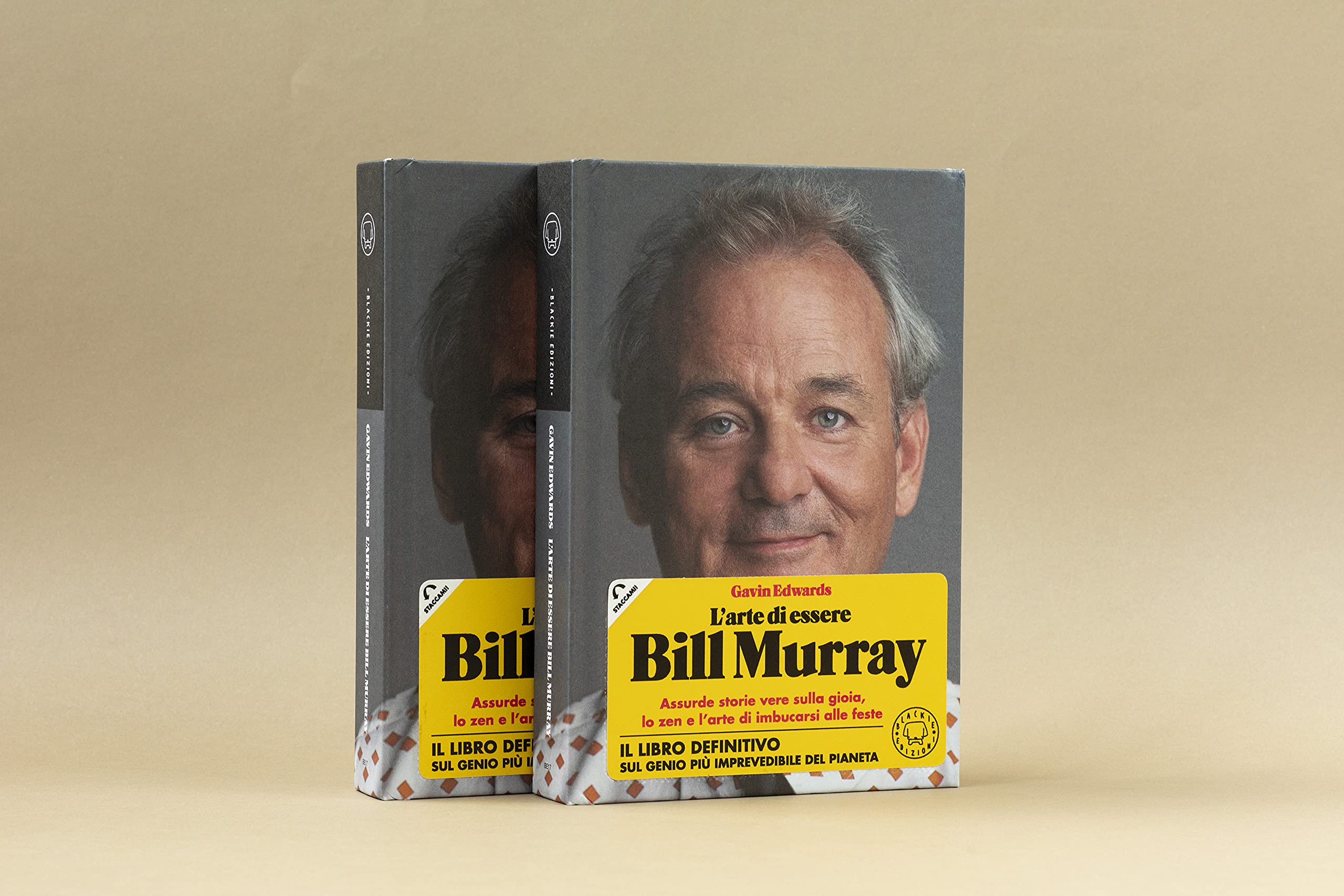 "L'arte Di Essere Bill Murray" Assurde Storie Vere Sulla Gioia, Lo Zen e L’arte Di Imbucarsi Alle Feste. Dalla Star Di Ricomincio Da Capo. - 3