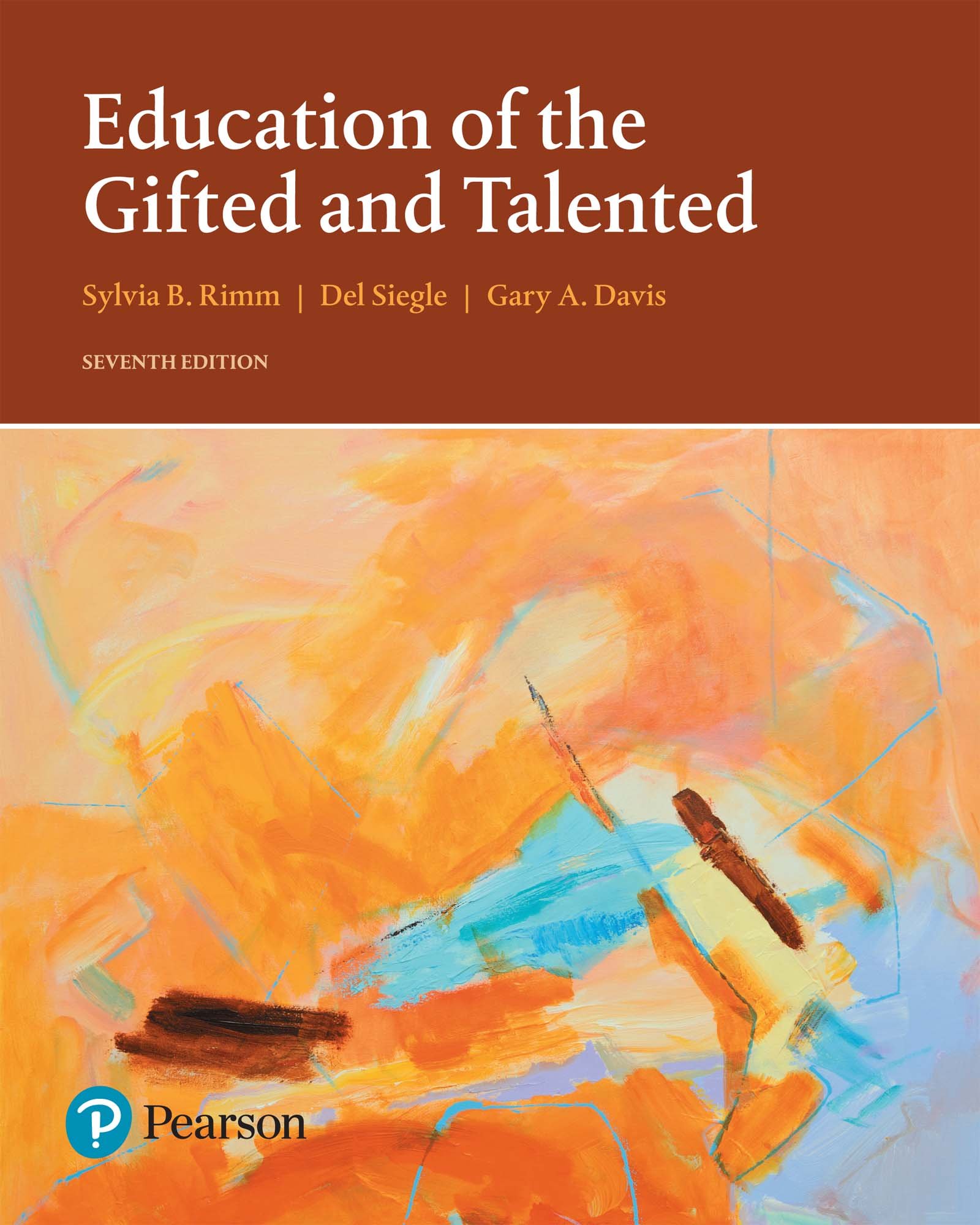 Education of the Gifted and Talented (What's New in Ed Psych / Tests & Measurements)