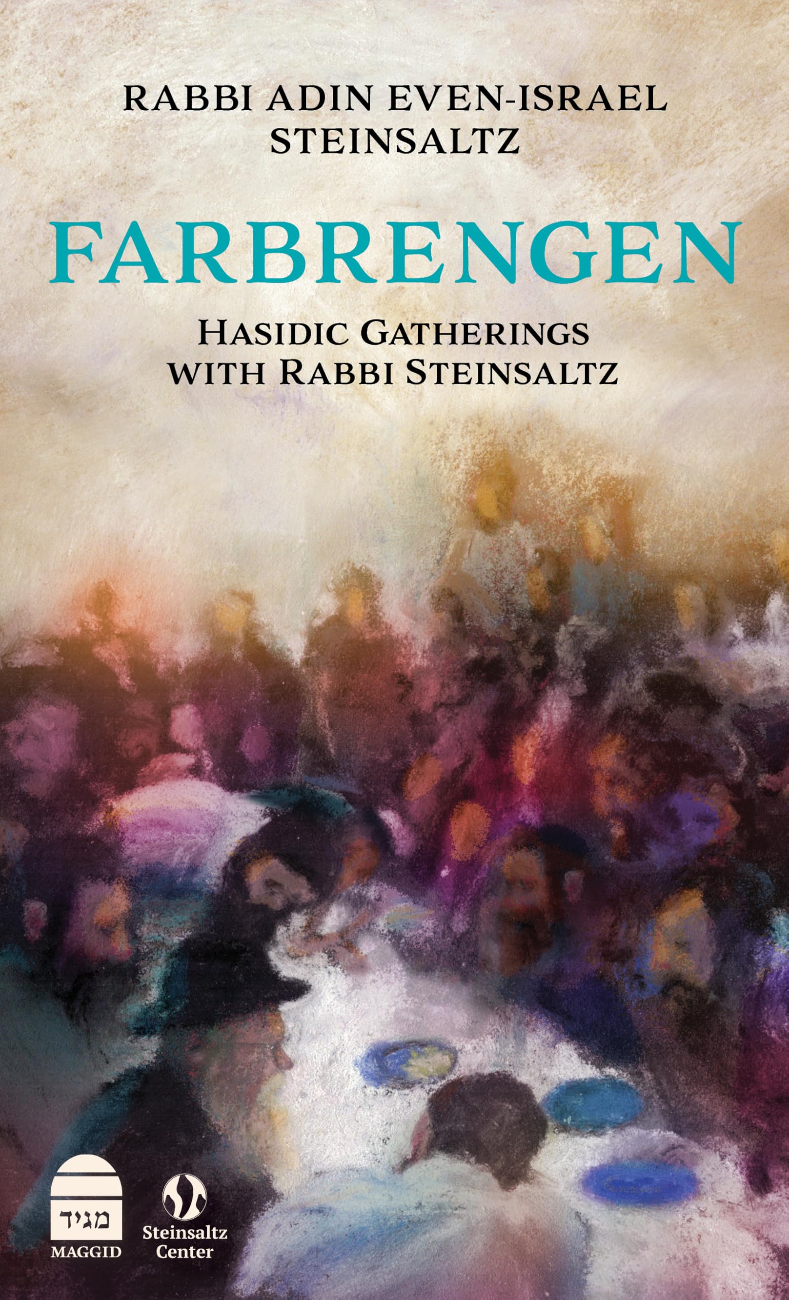Farbrengen by Adin Even-Israel Steinsaltz - 9781592647491