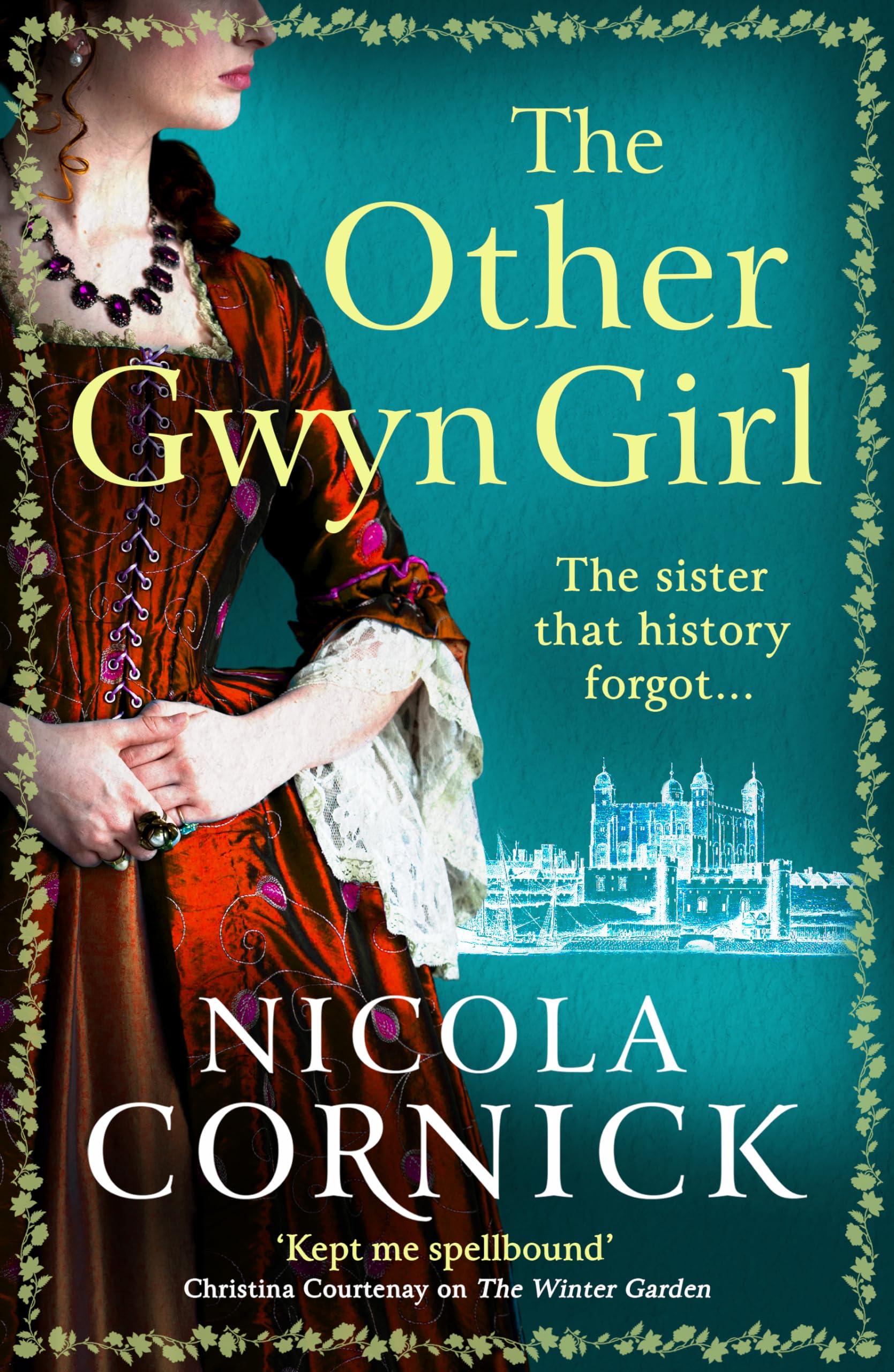 The Other Gwyn Girl: The spellbinding, captivating historical mystery from bestseller Nicola Cornick