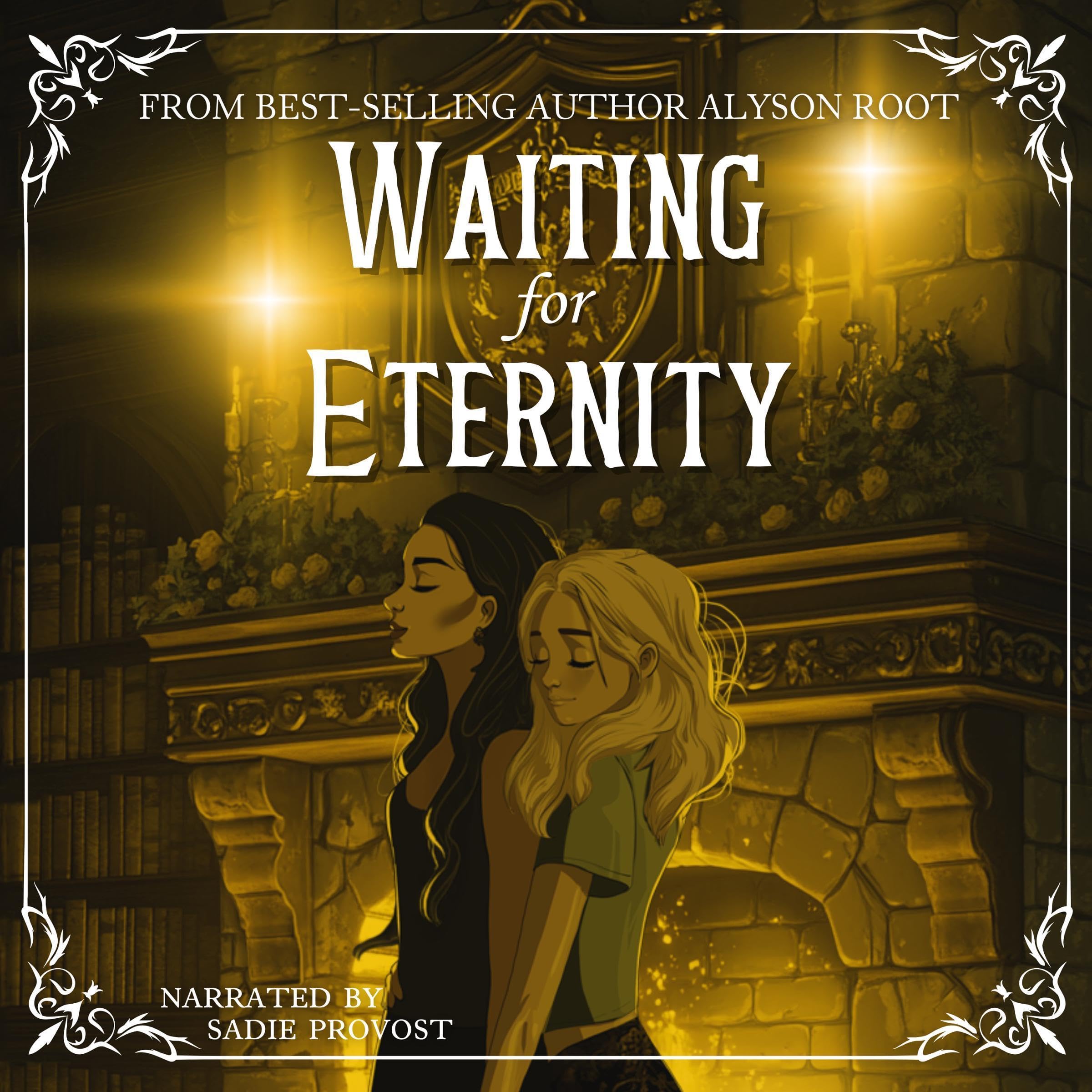 Waiting for Eternity