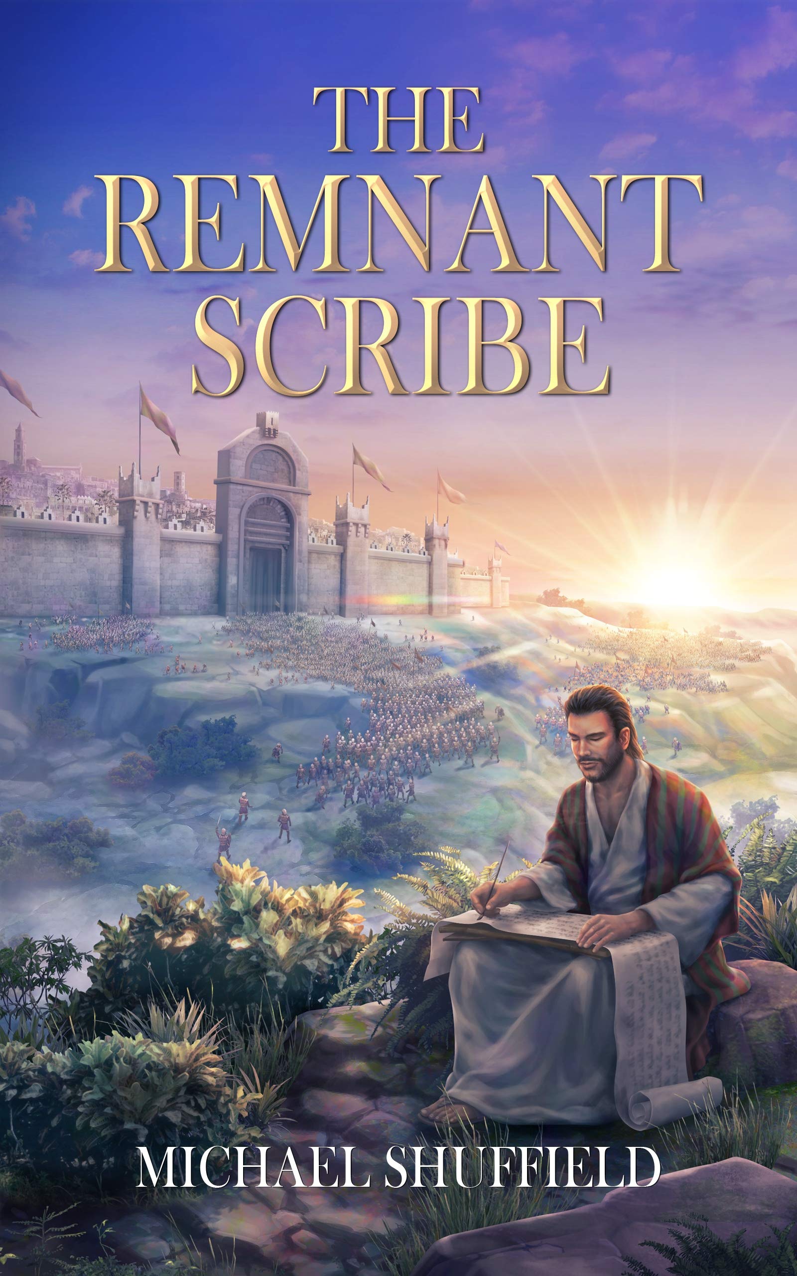 The Remnant Scribe (Journeys of the Remnant Book 1)