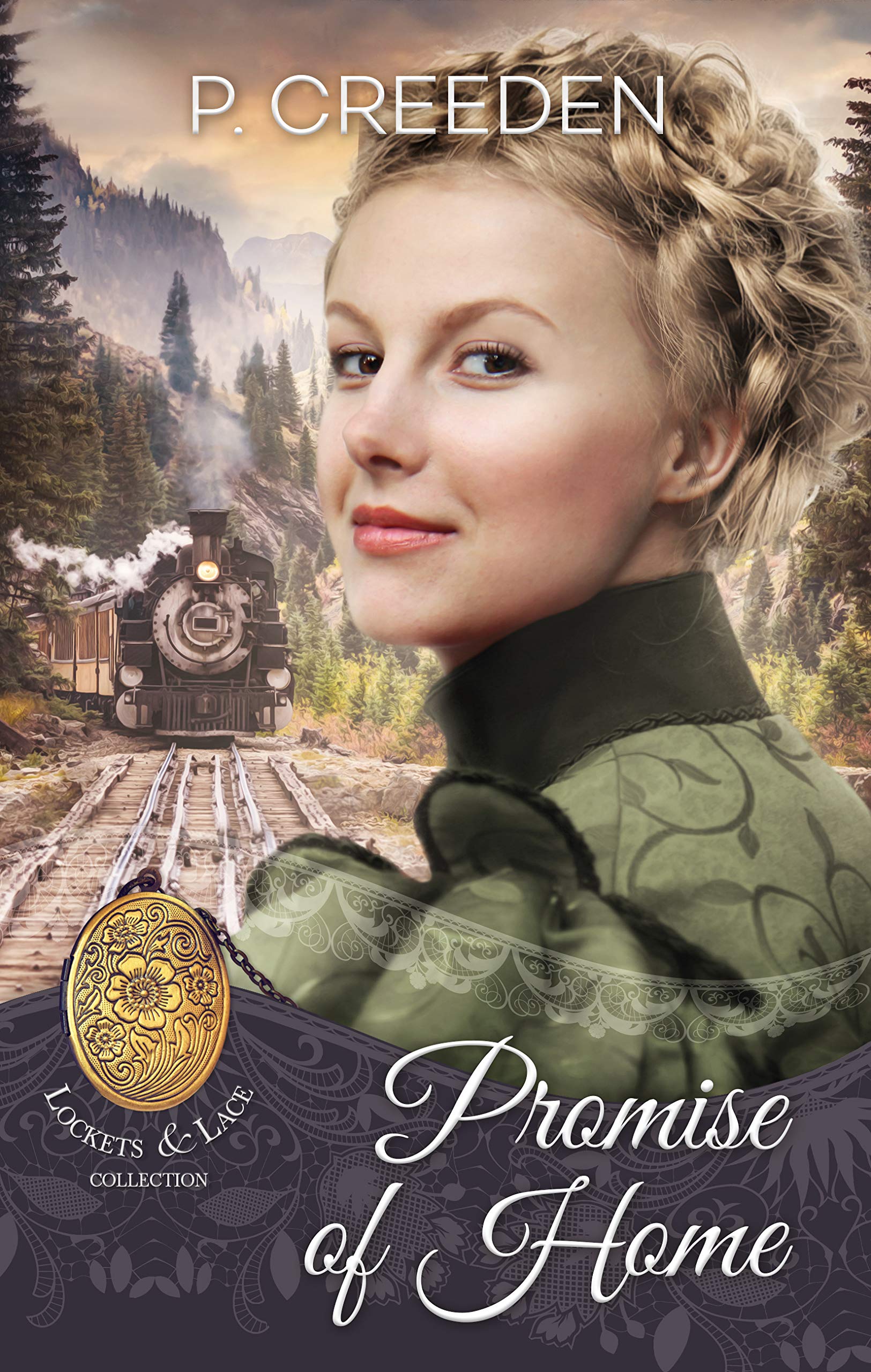 Promise of Home (Lockets and Lace Book 18)