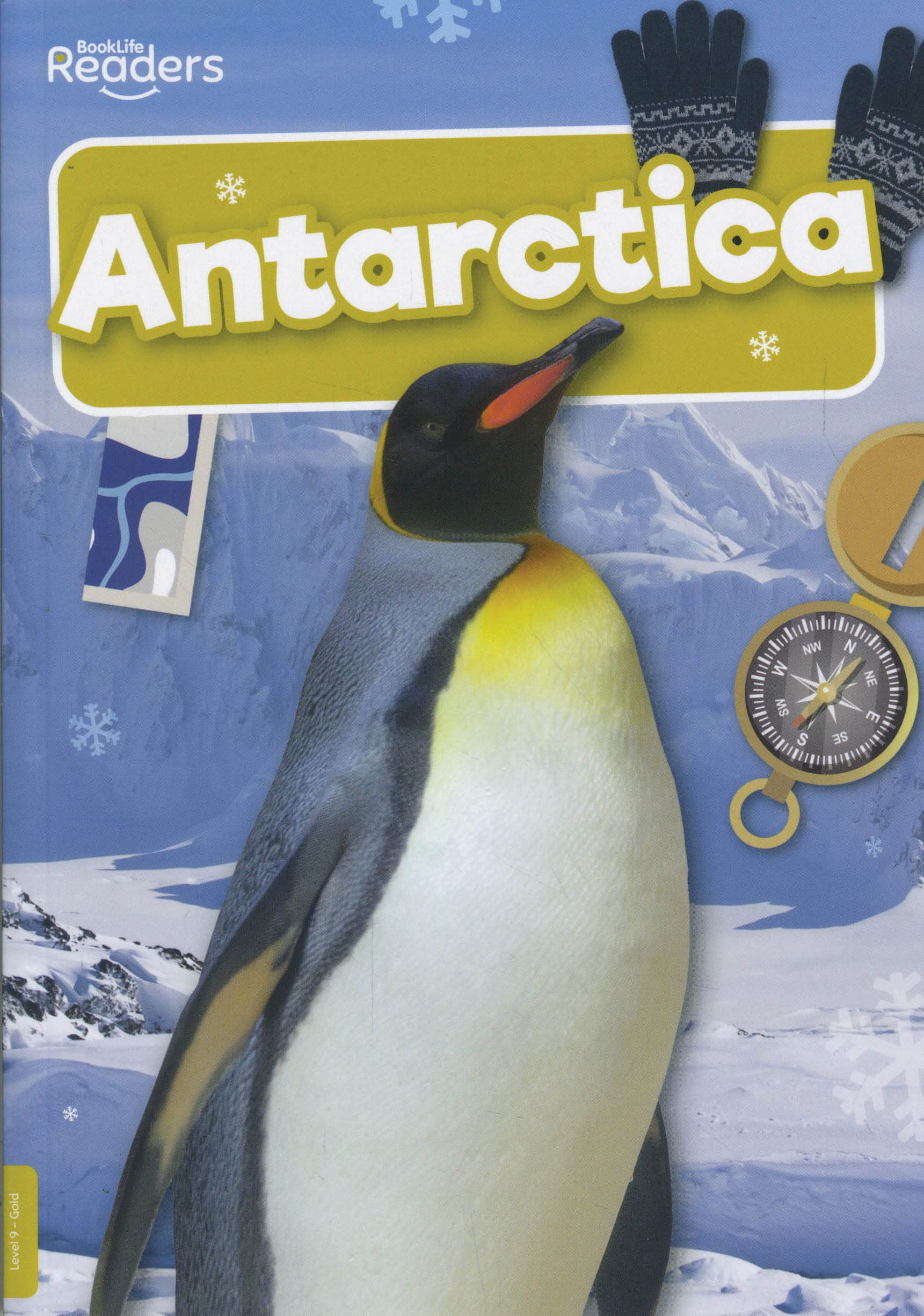 Antarctica (BookLife Non-Fiction Readers)