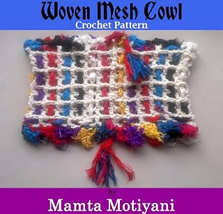 Woven Mesh Cowl | Crochet Pattern: DIY Neck Wear For Parties Weddings Birthdays Proms (Crochet Scarf Patterns)