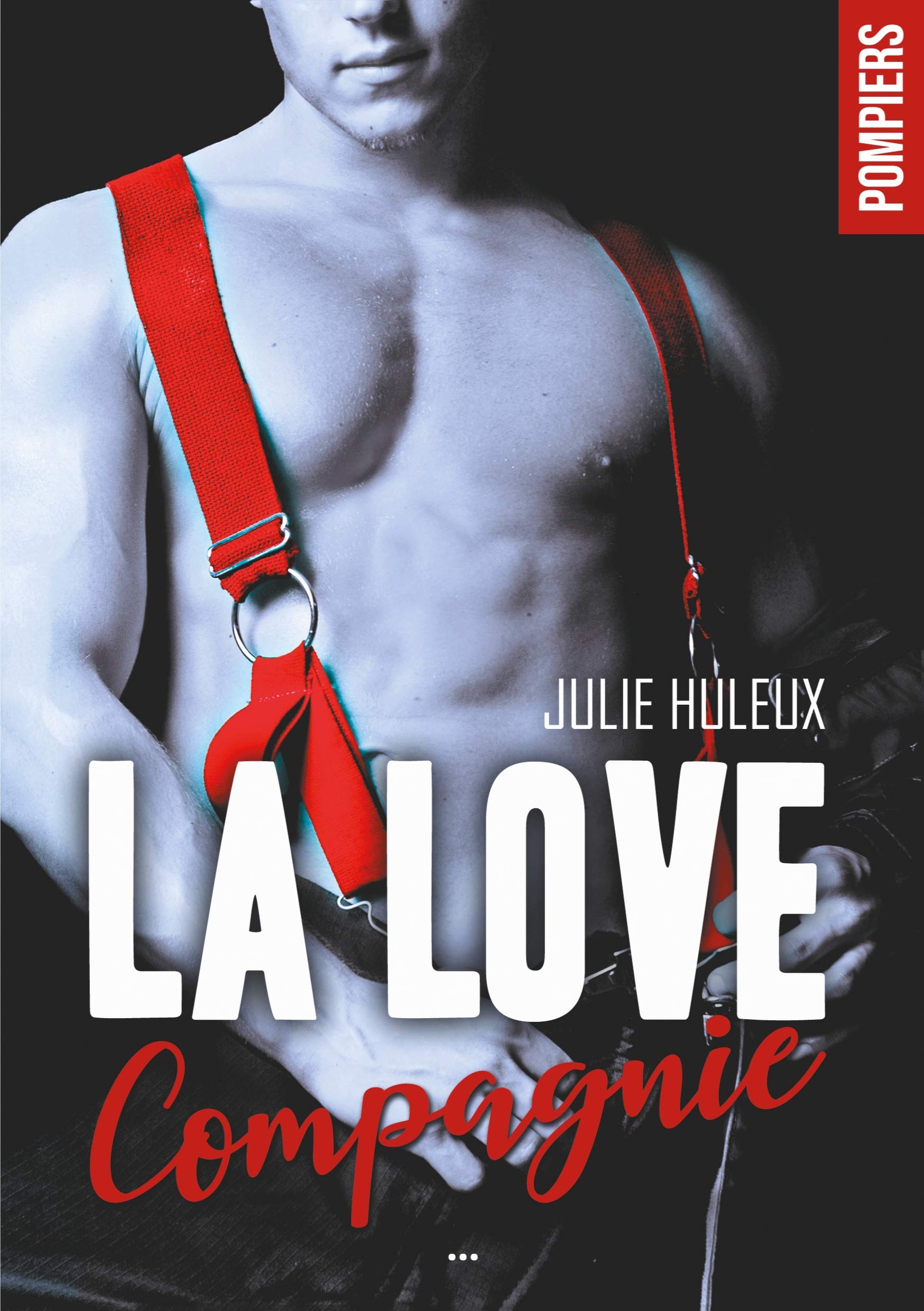 La Love Compagnie: L'intégrale
