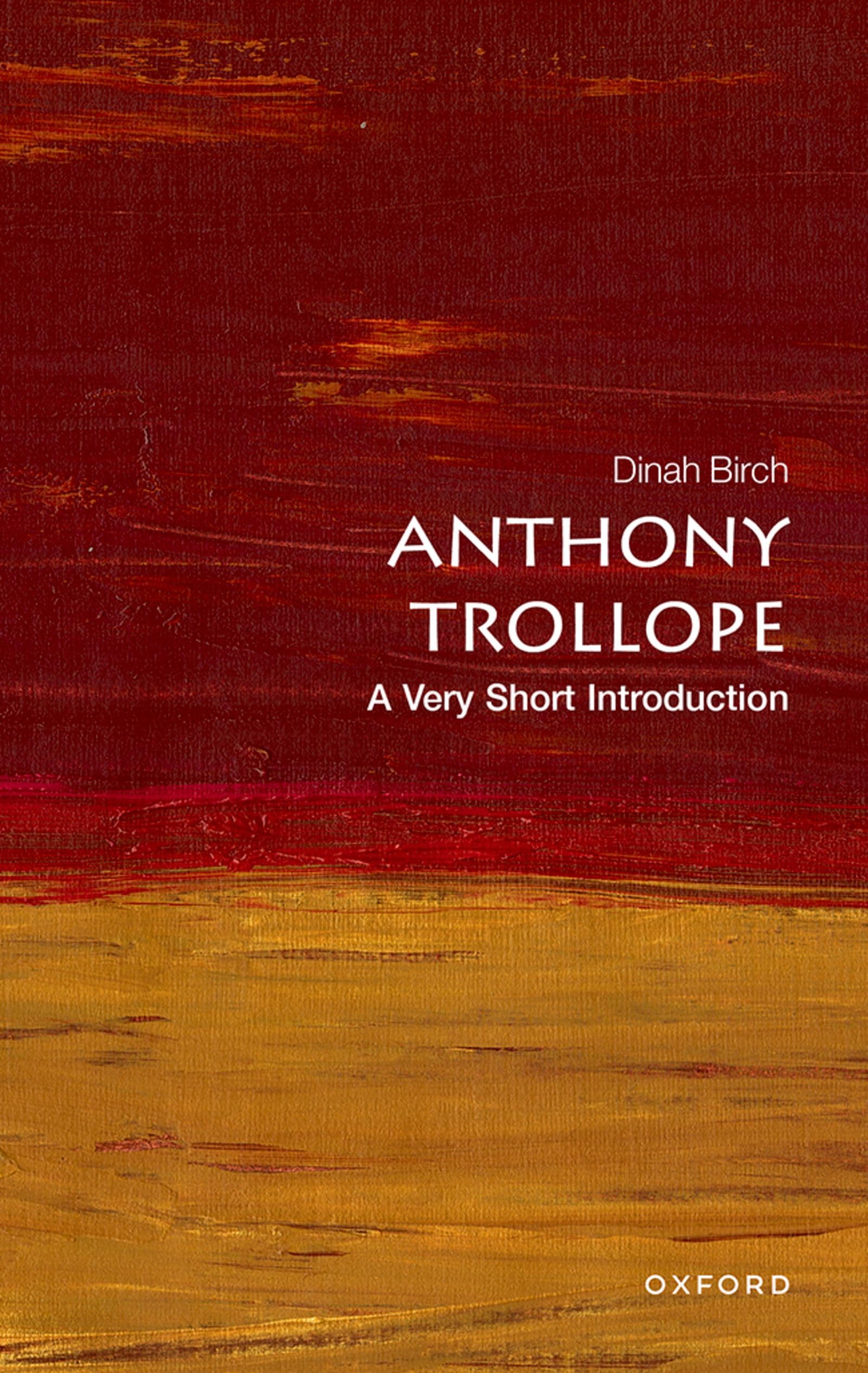 Anthony Trollope : A Very Short Introduction