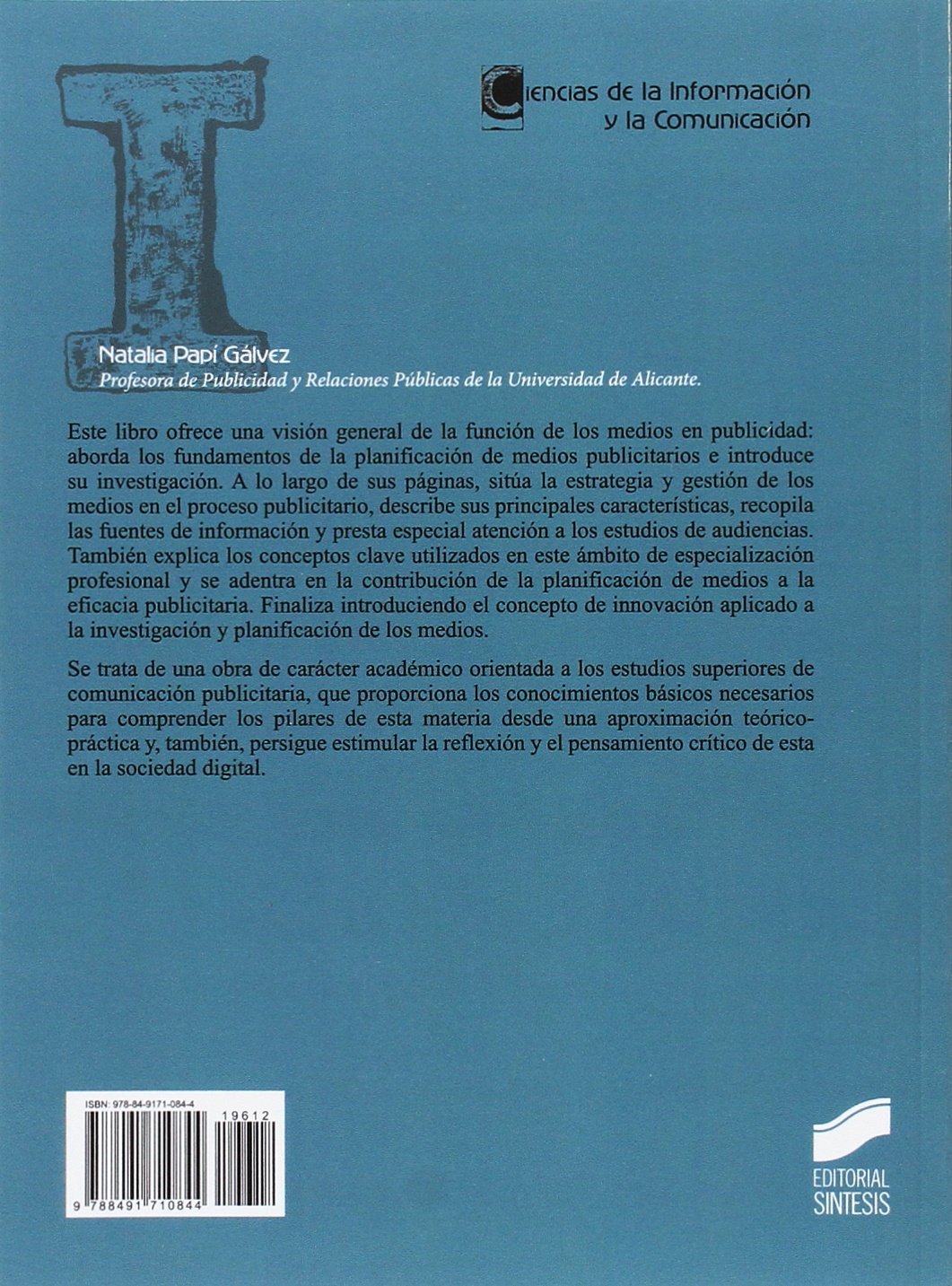 Investigación y planificación de medios publicitarios: 12 (Ciencias de la Información. Documentación)