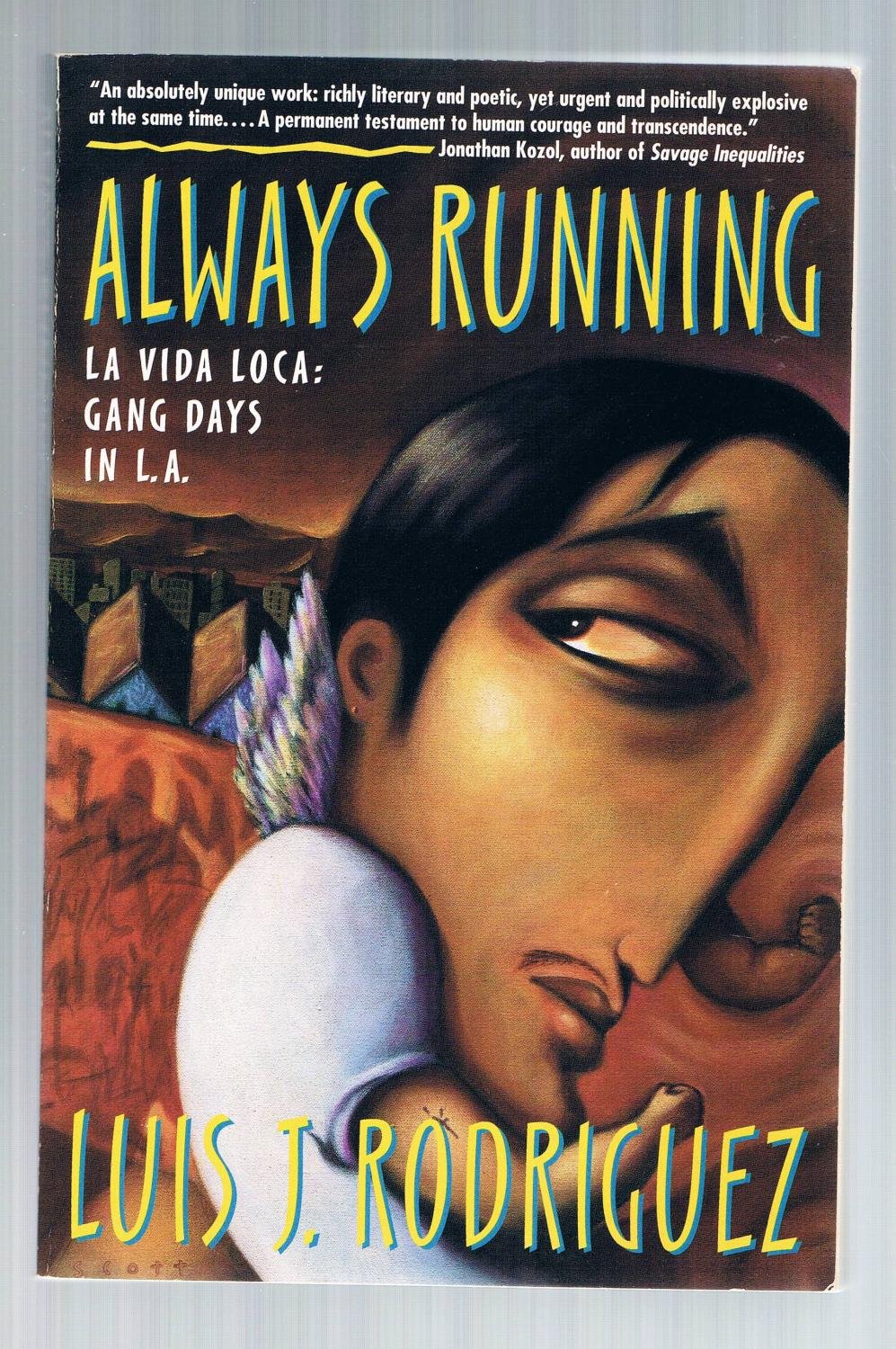 洋書 Always Running: La Vida Loca Always Running: Rodriguez, Luis J.: 9780671882310: Books - Amazon.ca