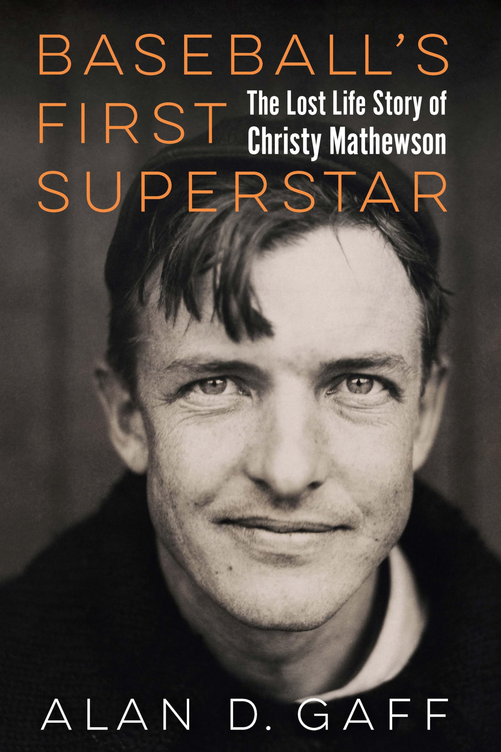 Baseball's First Superstar: The Lost Life Story. Gaff, Gaff,**