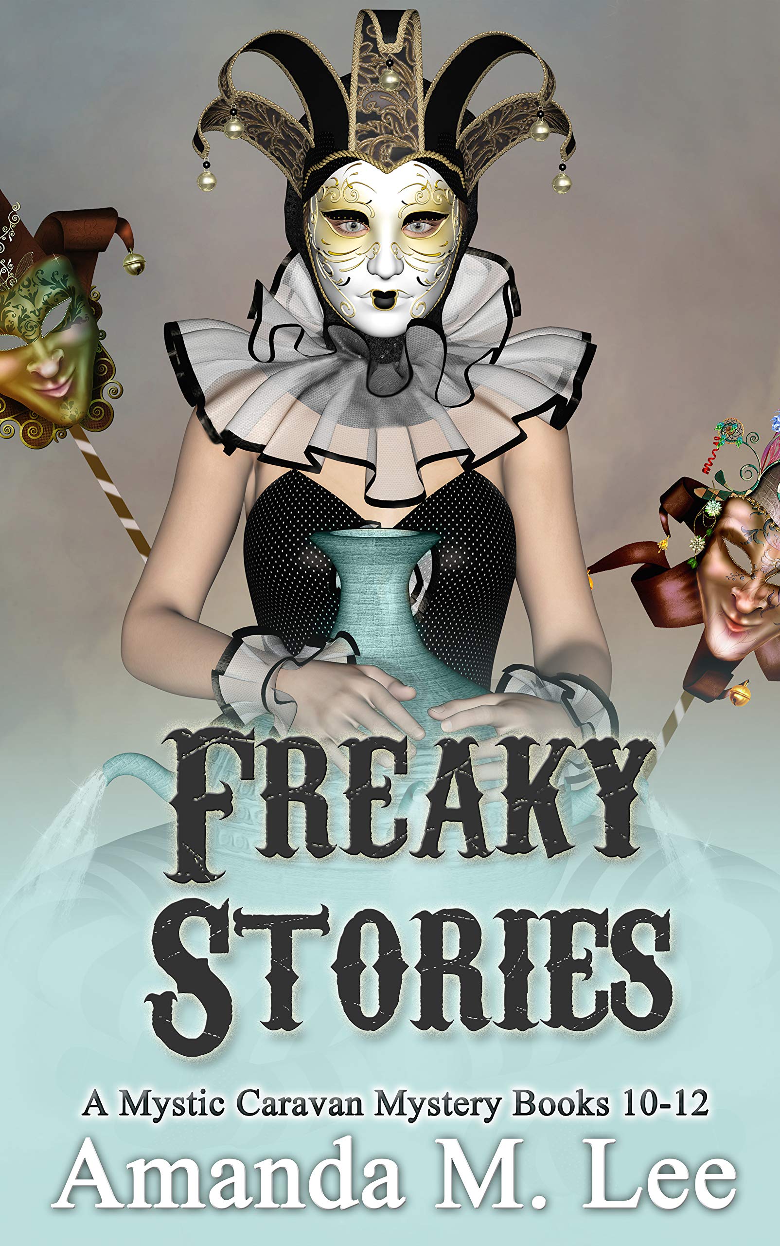 Book cover for Freaky Stories: Books 10-12
