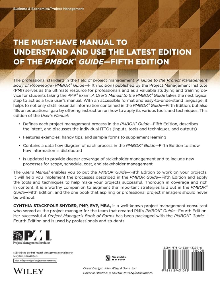 A User's Manual to the PMBOK Guide: Stackpole, Cynthia
