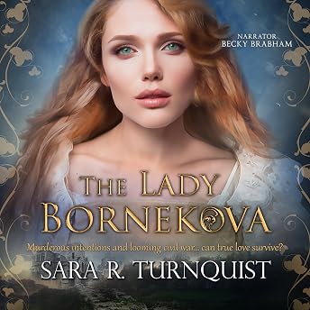 The Lady Bornekova Audiobook by Sara R. Turnquist episode artwork