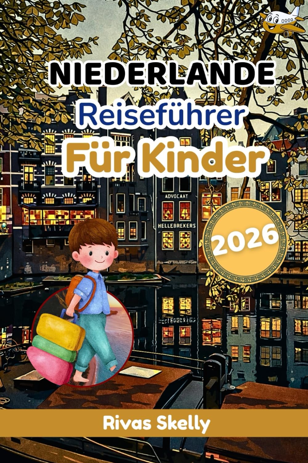 Neiderlande Reiseführer Für Kinder 2026