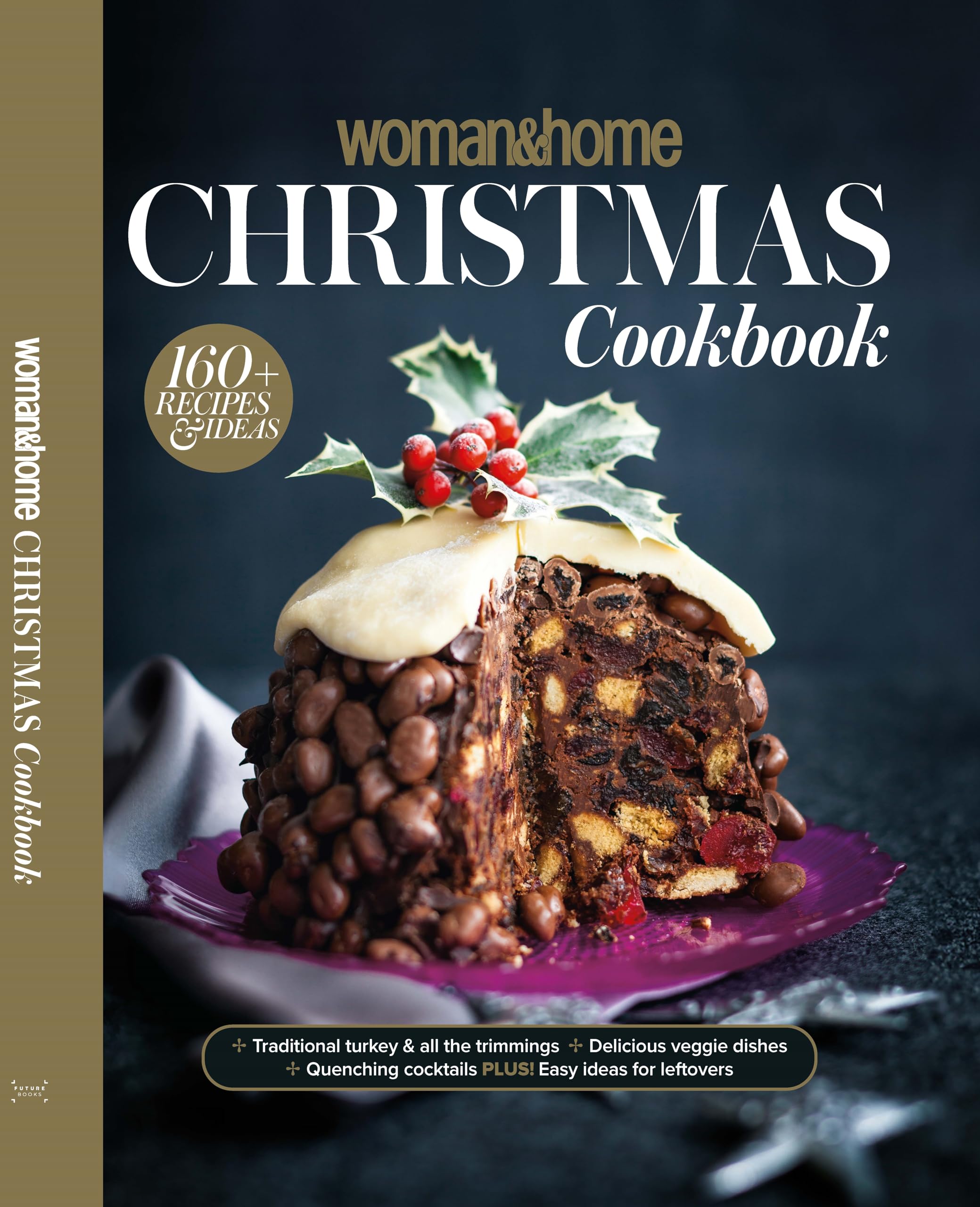 Woman&Home Christmas Cookbook