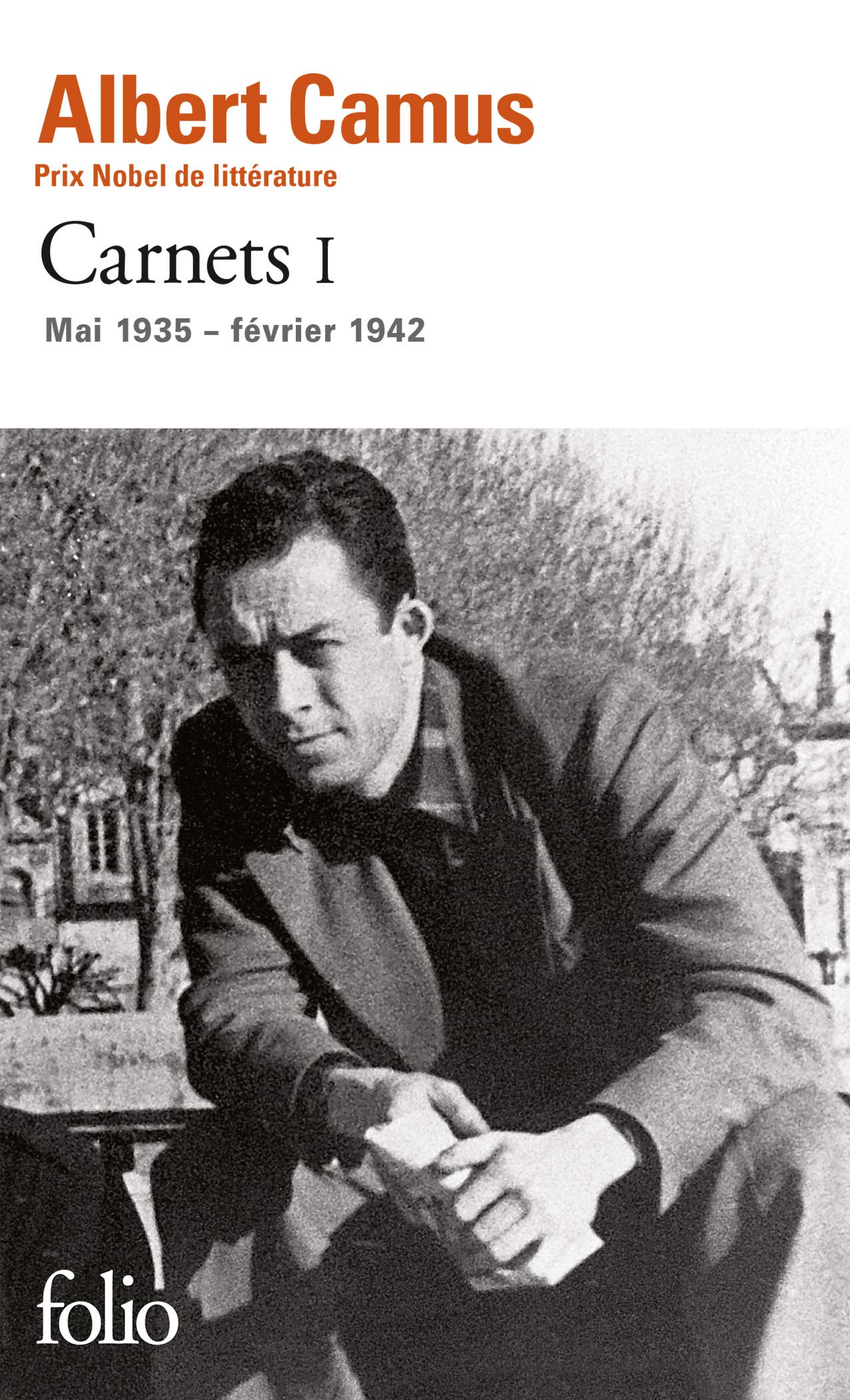 Carnets tome 1: Mai 1935 - Fevrier 1942 (Folio)