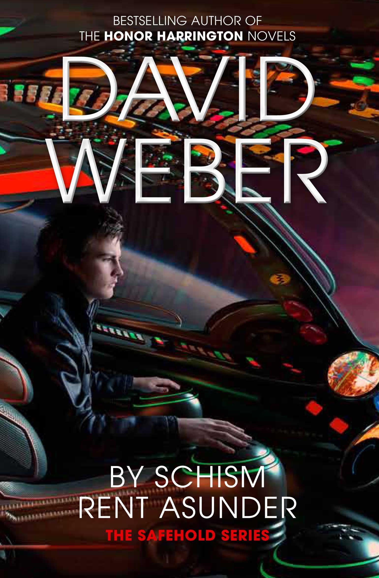 By Schism Rent Asunder (The Safehold series, 2)