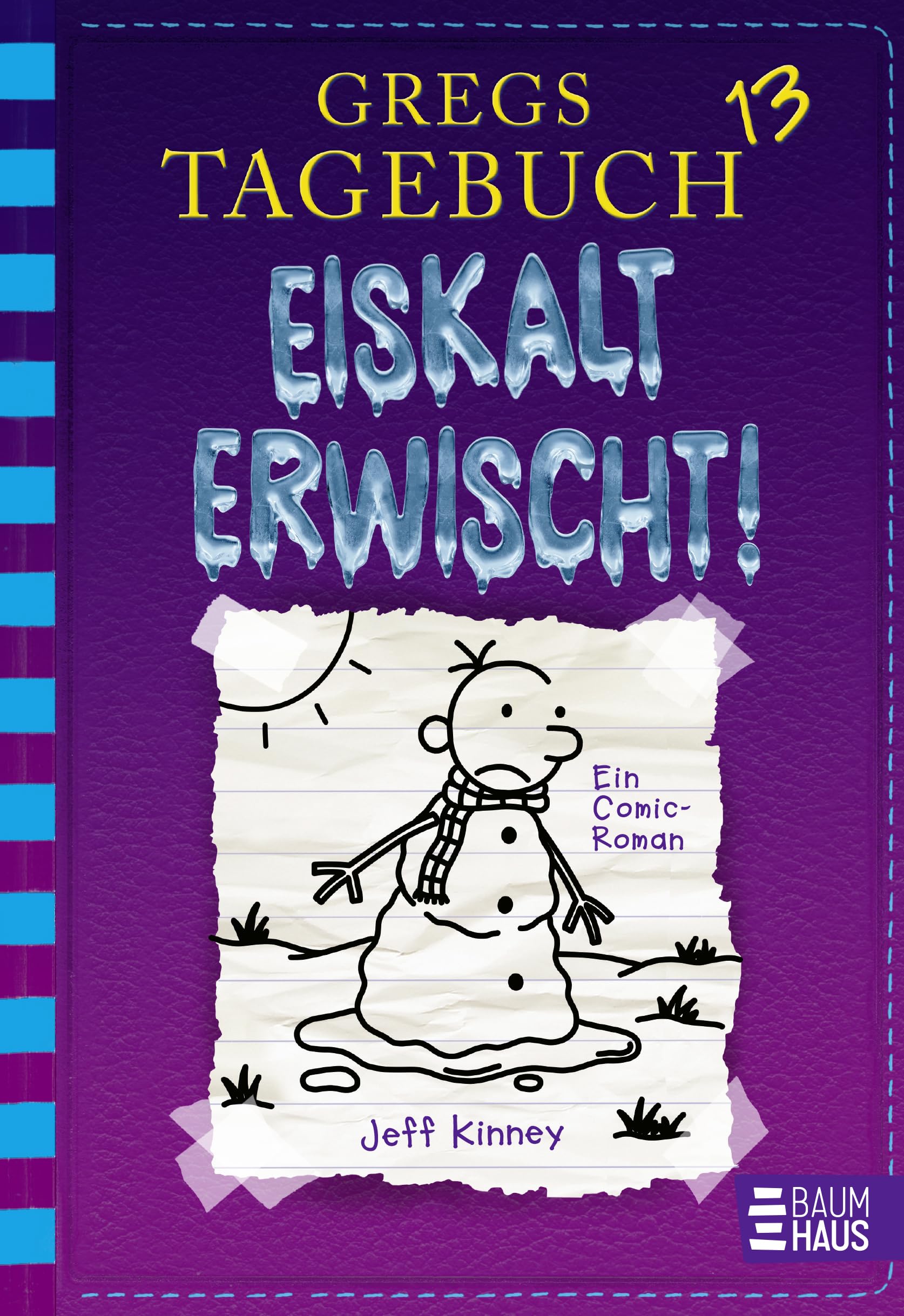 Eiskalt erwischt! (Gregs tagebuch, 13)