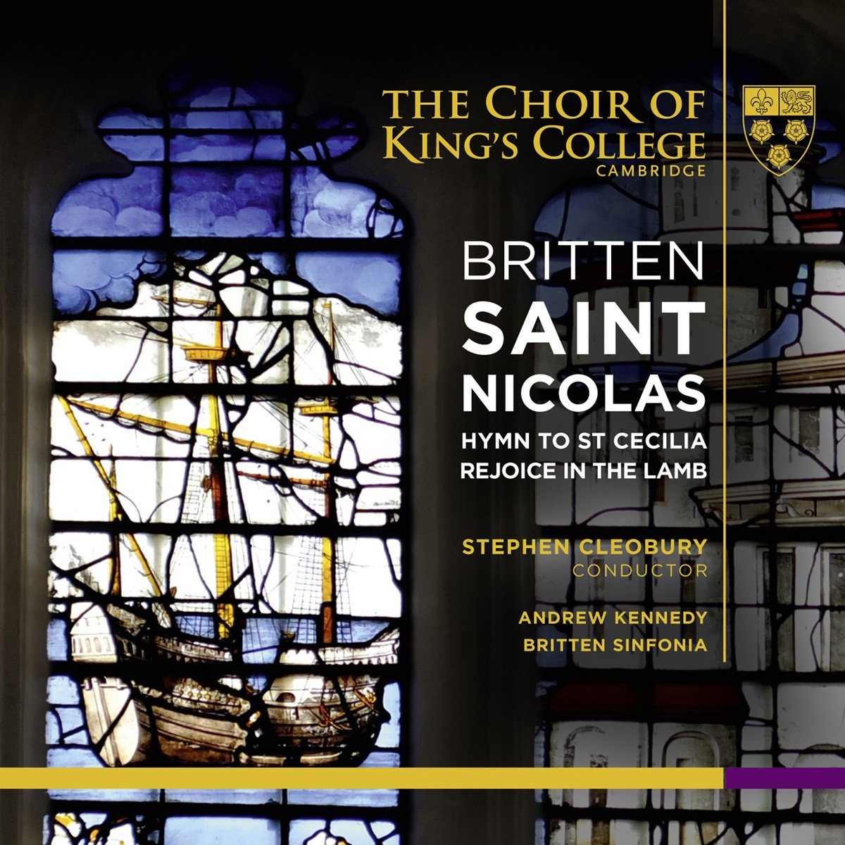 Britten: Saint Nicolas/Hymn To St Cecilia/Rejoice In The Lamb